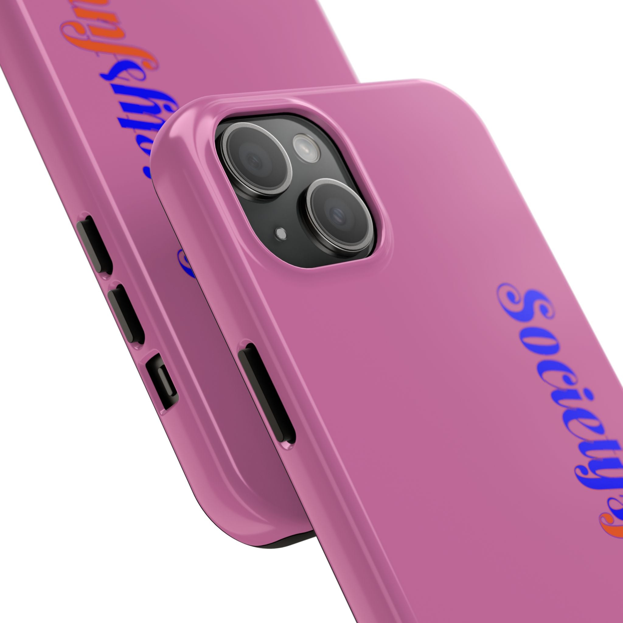 Society’s Frustration Pink Tough Phone Case — Bold Script Protective Phone Case