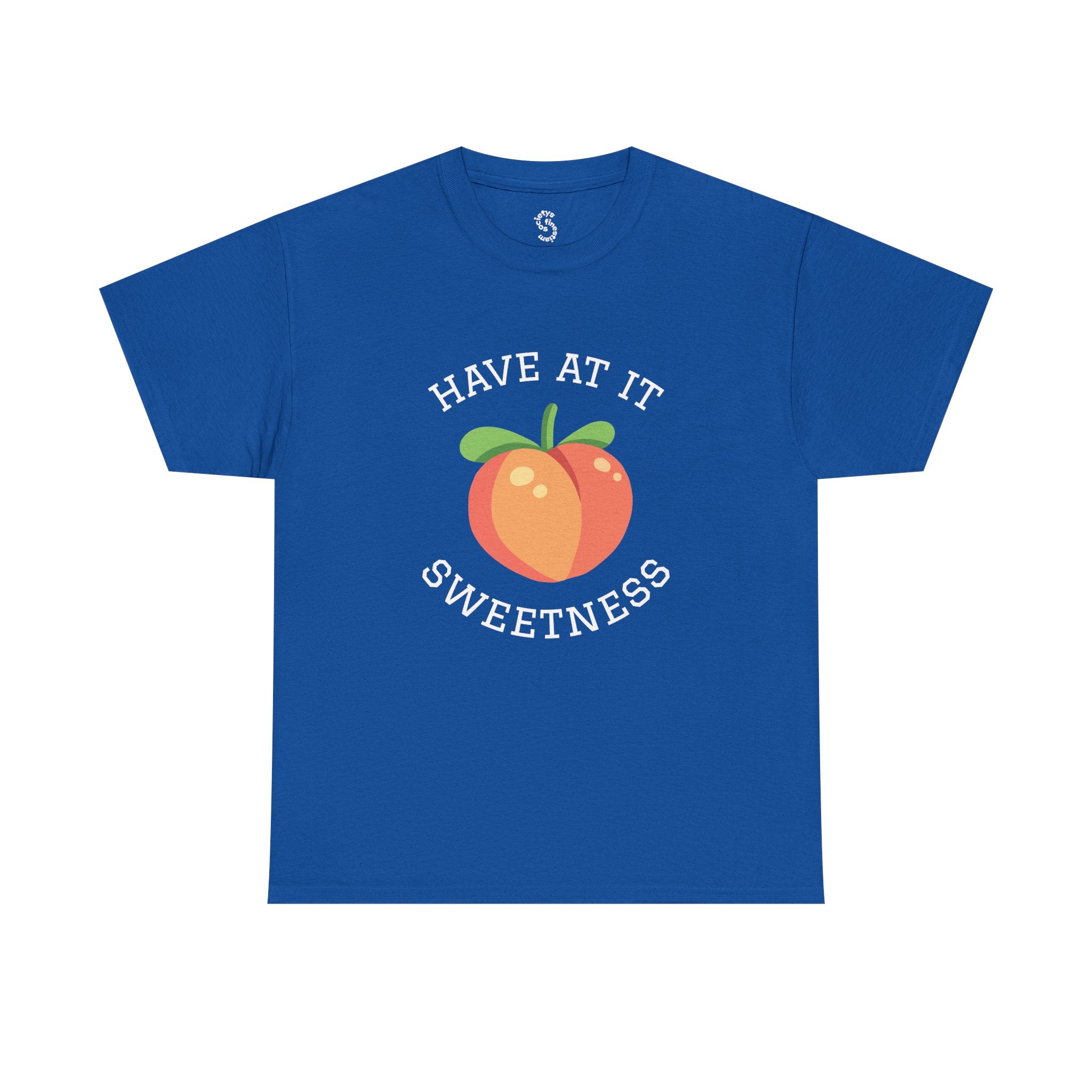 Peachy Cheer Unisex Heavy Cotton Tee - Have at it Sweetness, Gift Tee, Summer Style, Casual Wear, Positive Vibes