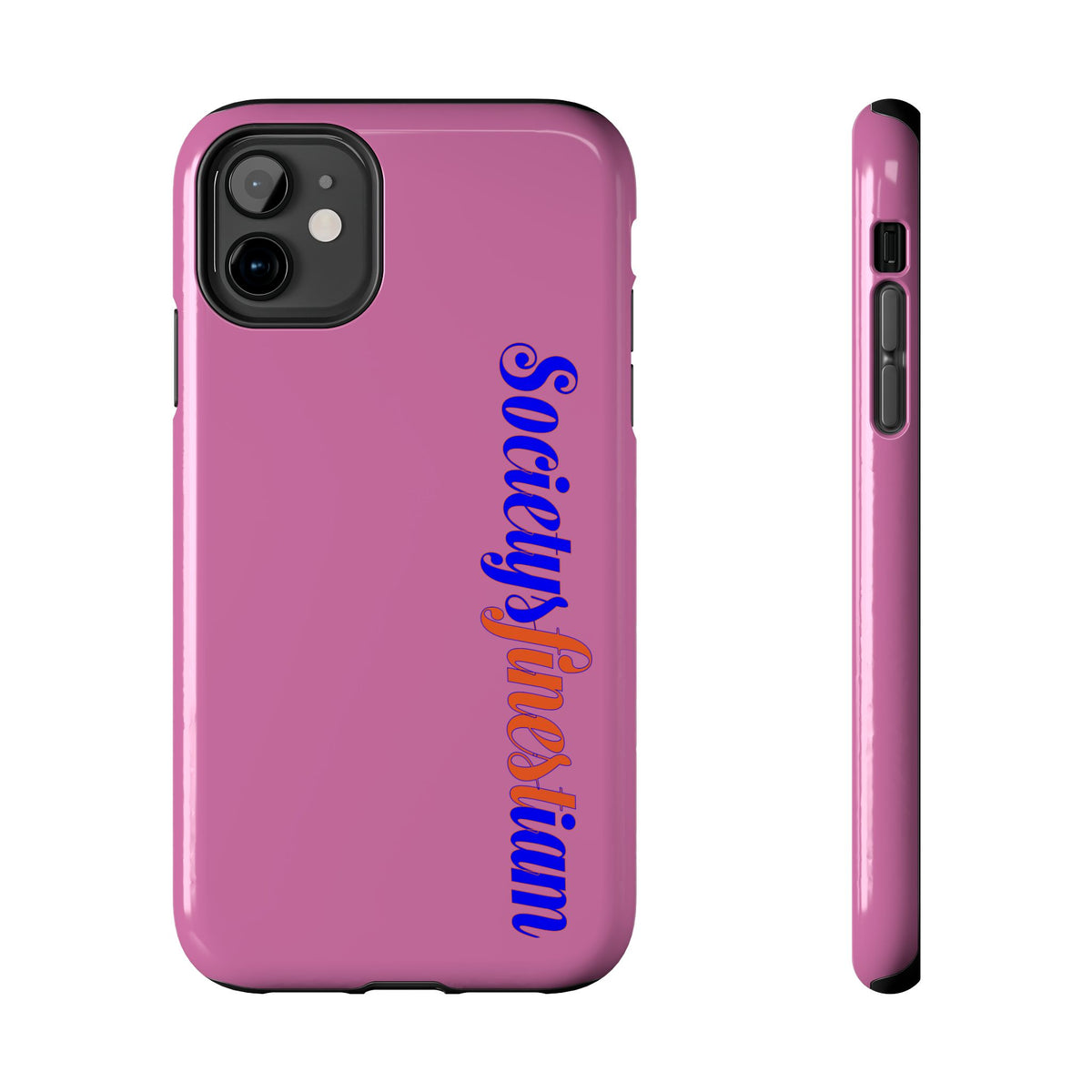 Society’s Frustration Pink Tough Phone Case — Bold Script Protective Phone Case