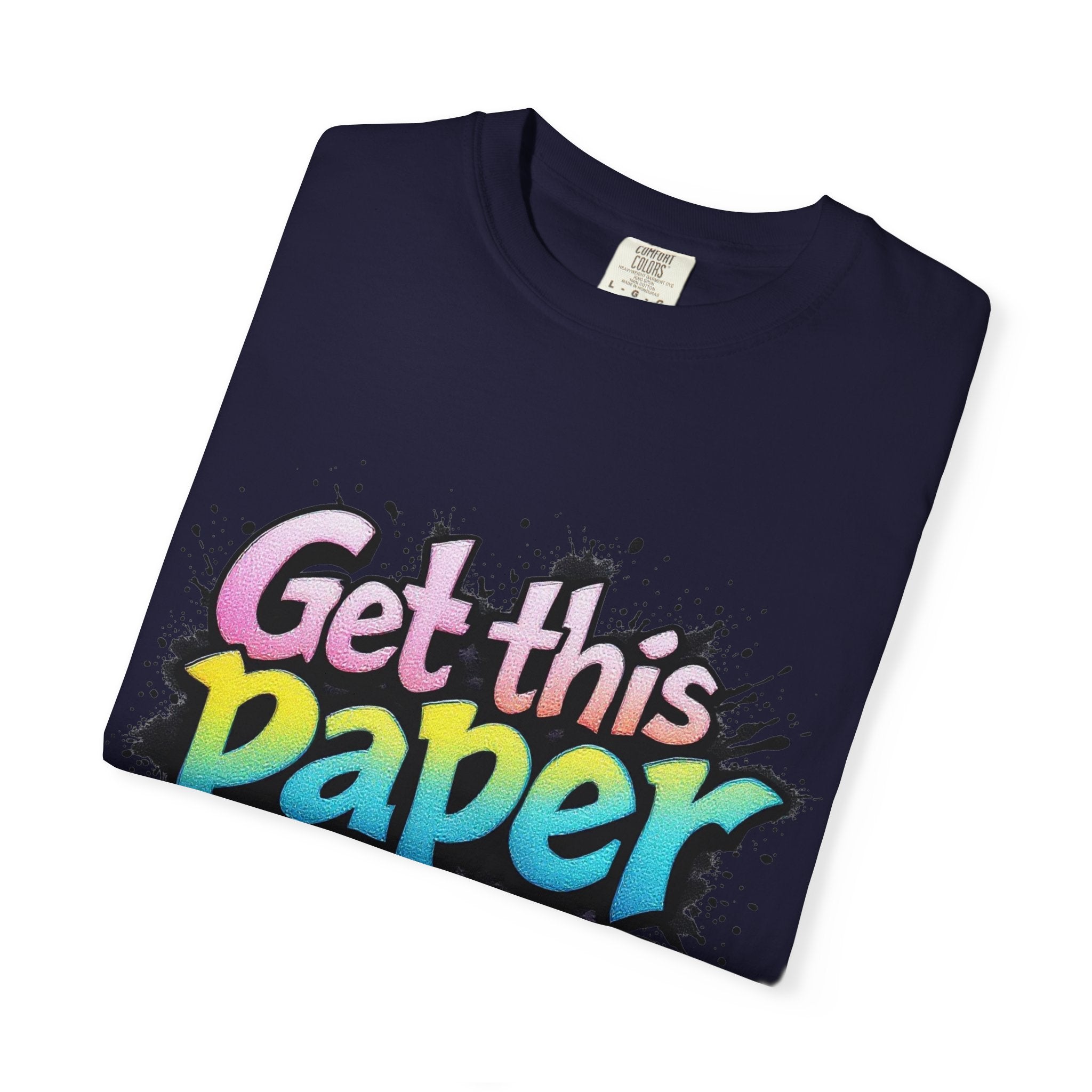 Get This Paper Mane T-Shirt — Colorful Graffiti Money Graphic Tee