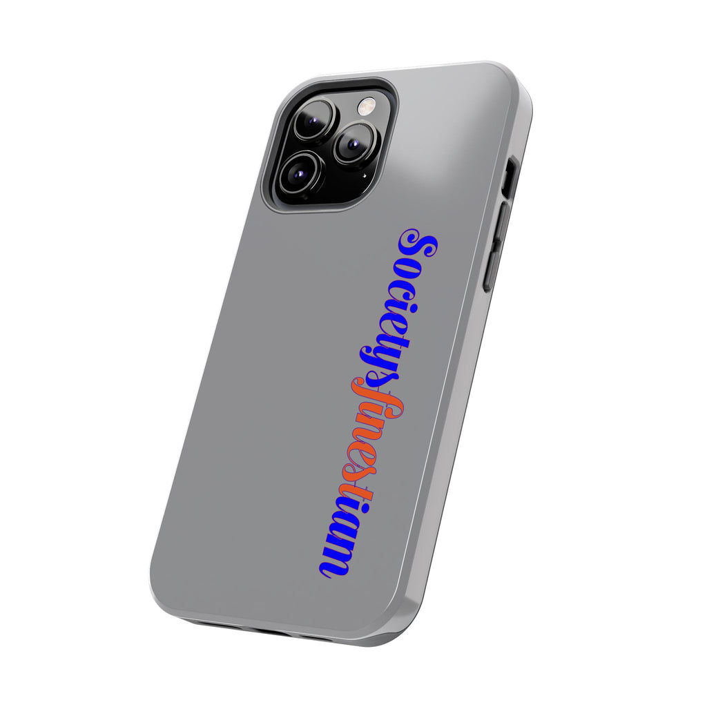 Society's Finest iam Tough Phone Case — Bold Political Statement Protective Cover