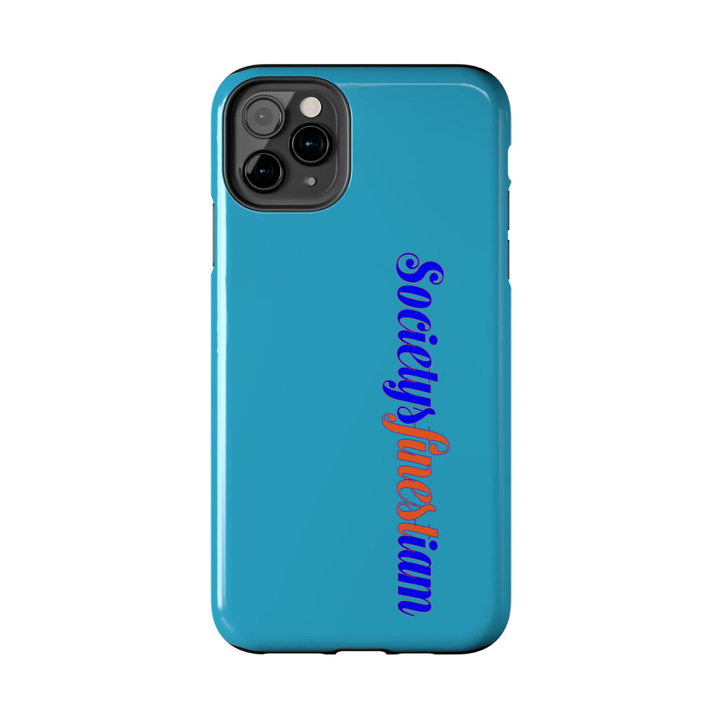 ‘Societys finest iam’ Blue Tough Phone Case — Glossy Protective Phone Cover