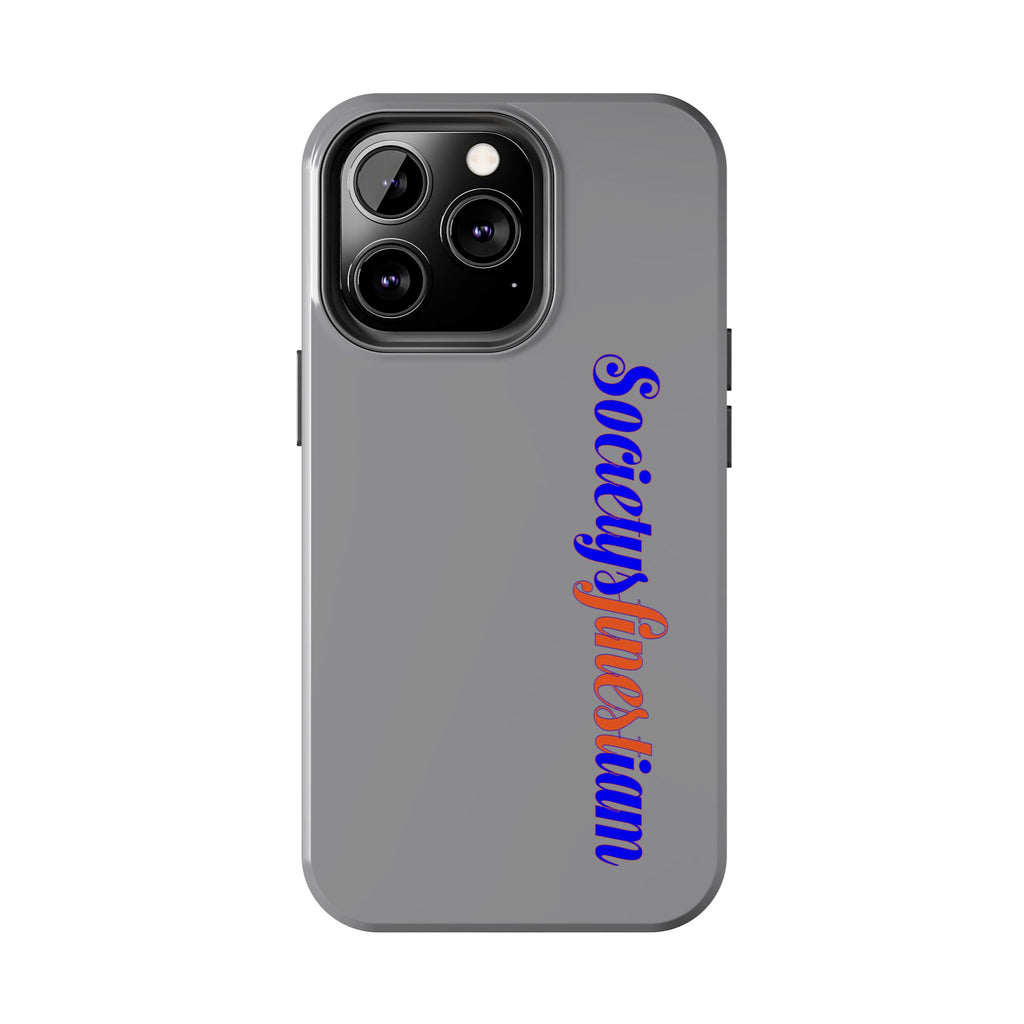 Society's Finest iam Tough Phone Case — Bold Political Statement Protective Cover