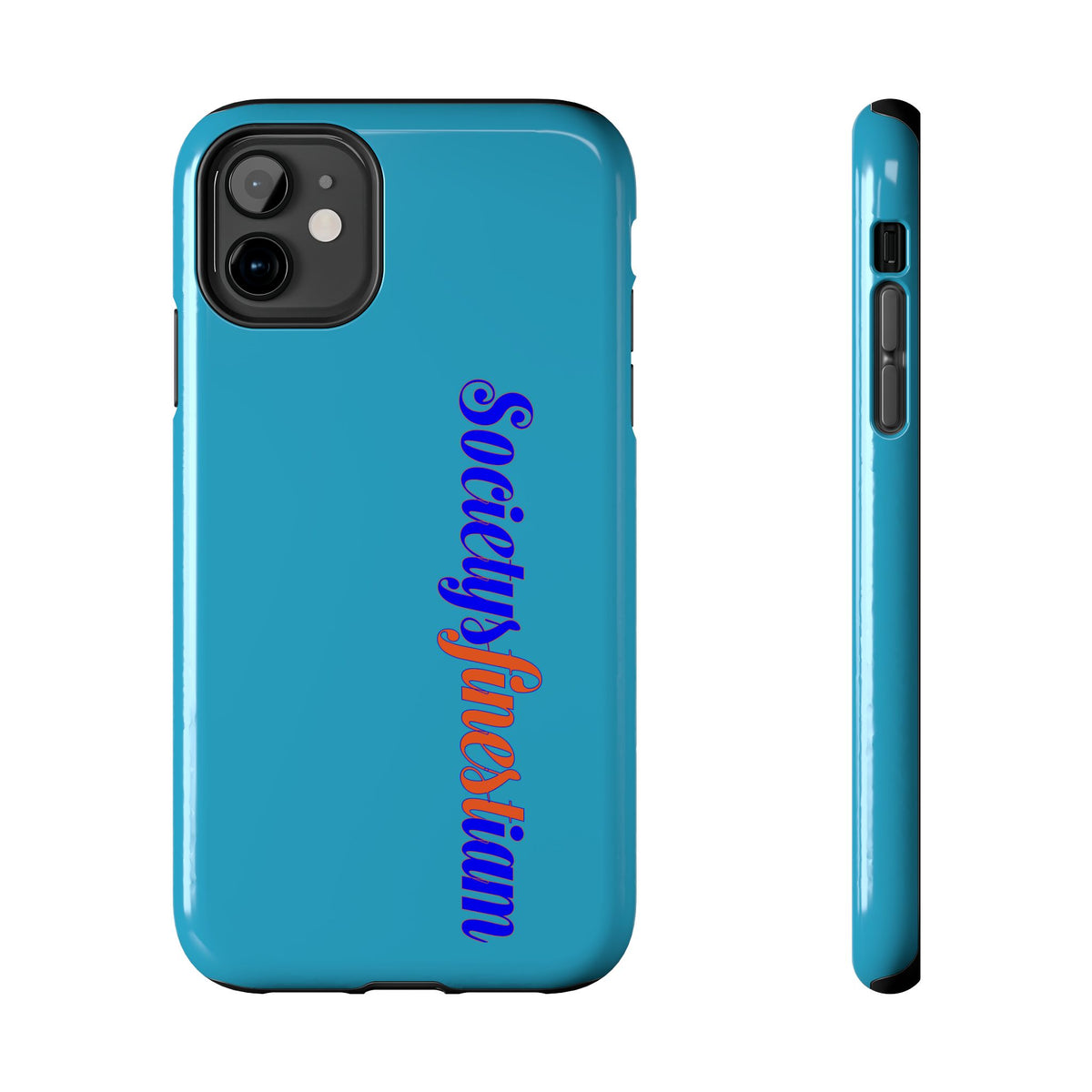 ‘Societys finest iam’ Blue Tough Phone Case — Glossy Protective Phone Cover