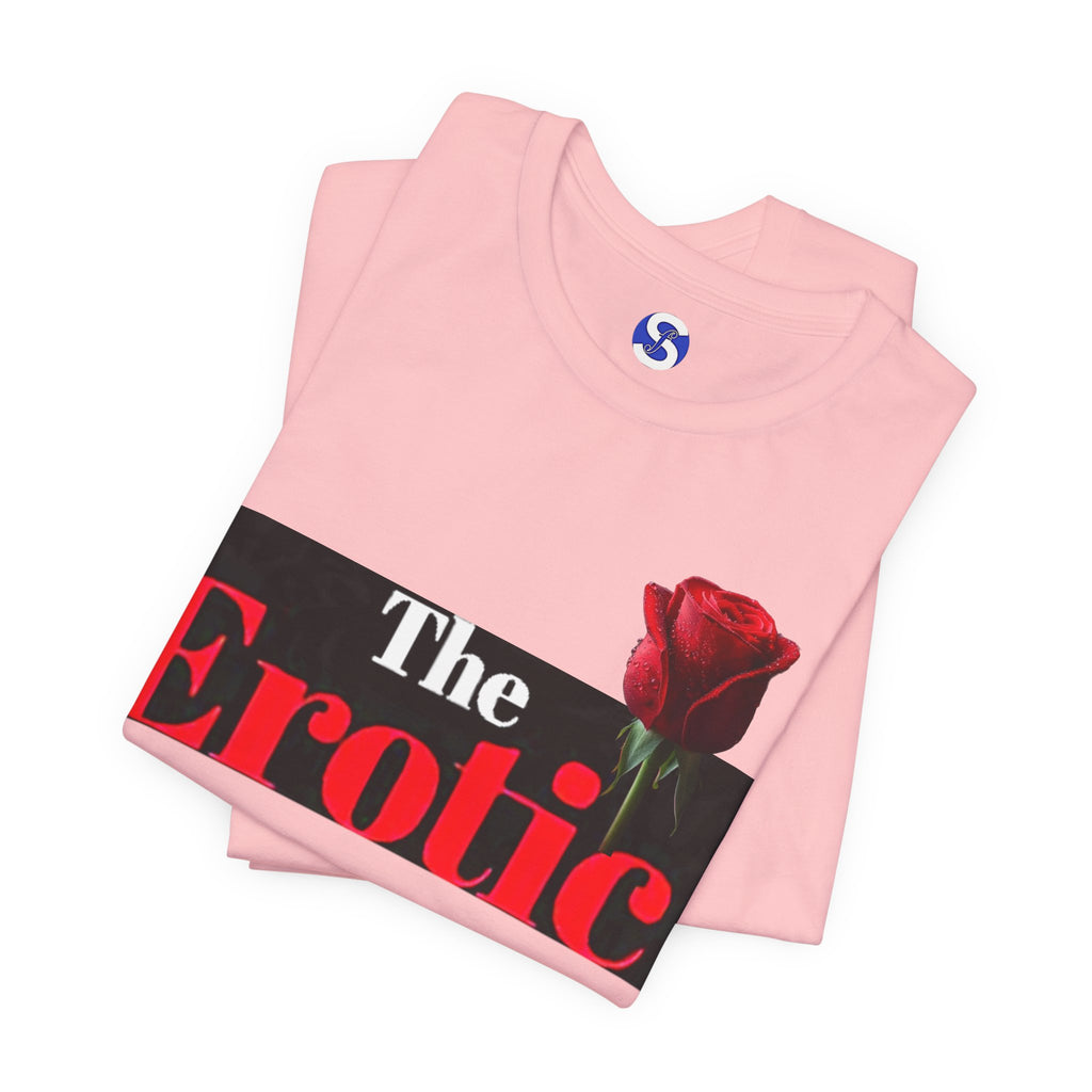 The Erotic Rose T‑Shirt