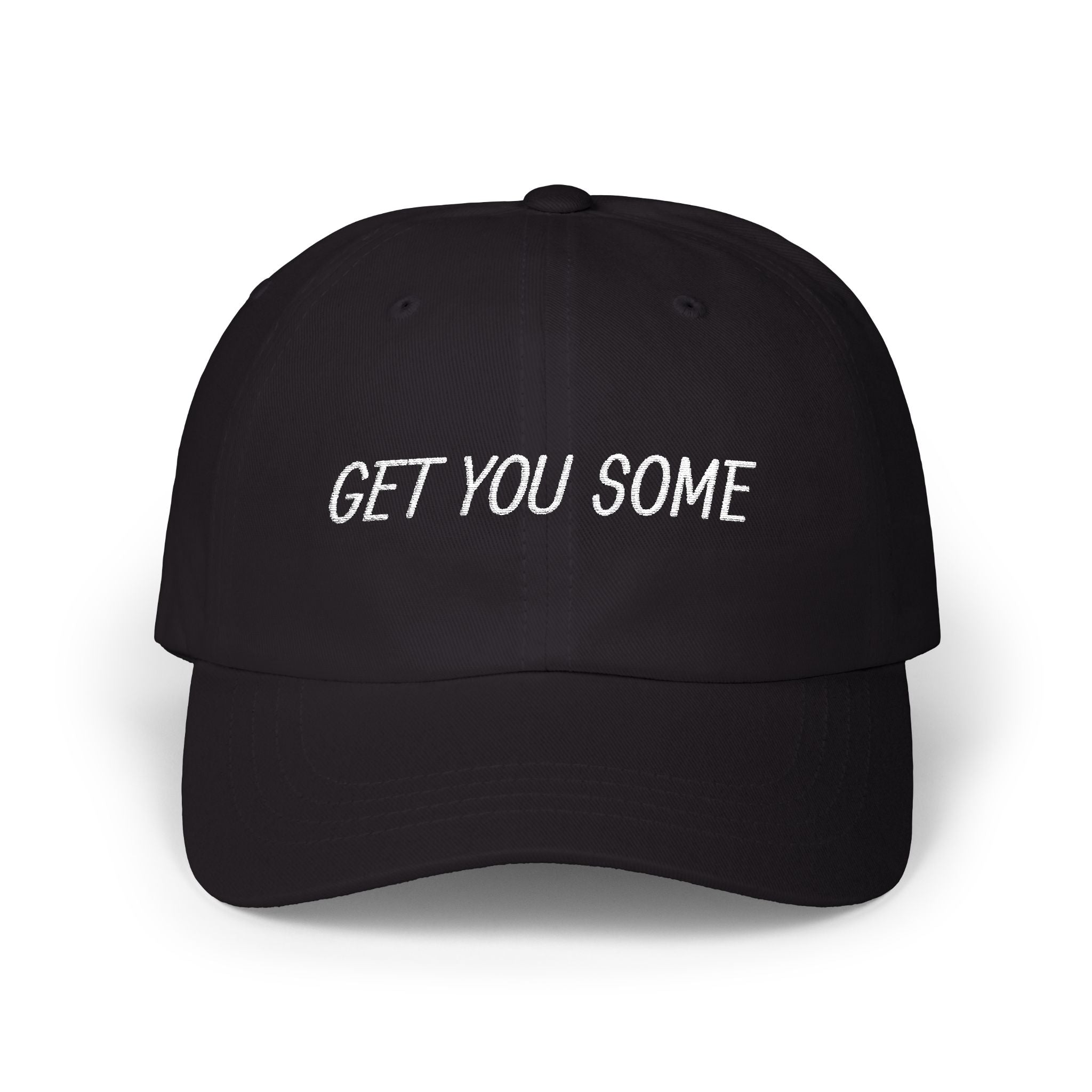 Get You Some,