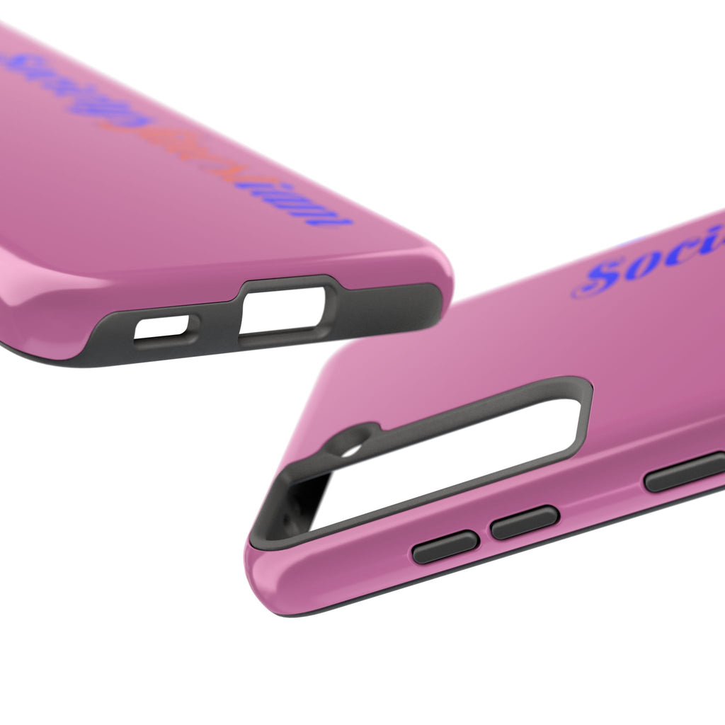 Society’s Frustration Pink Tough Phone Case — Bold Script Protective Phone Case