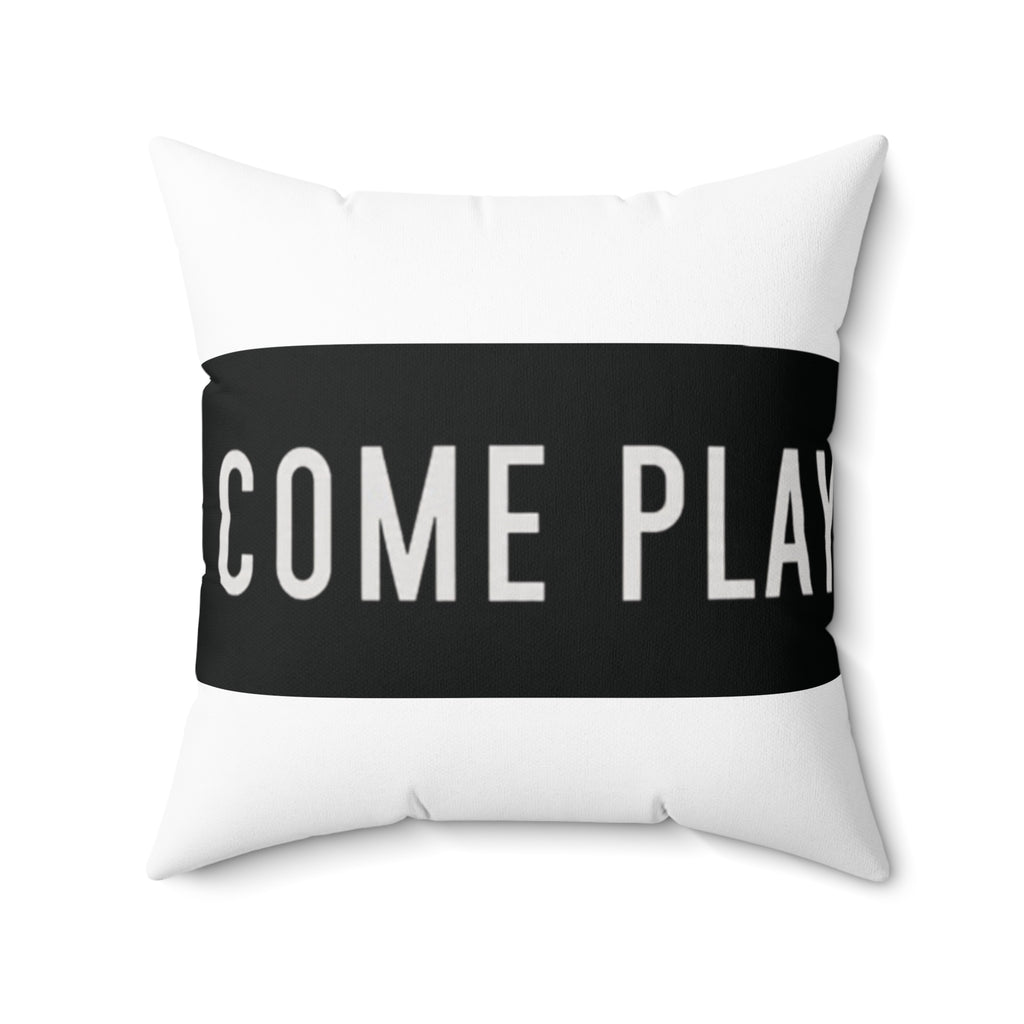 Come Play (Inviting Playful Pillow,)
