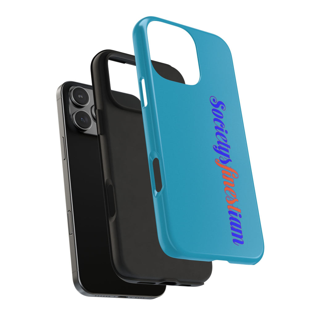 ‘Societys finest iam’ Blue Tough Phone Case — Glossy Protective Phone Cover