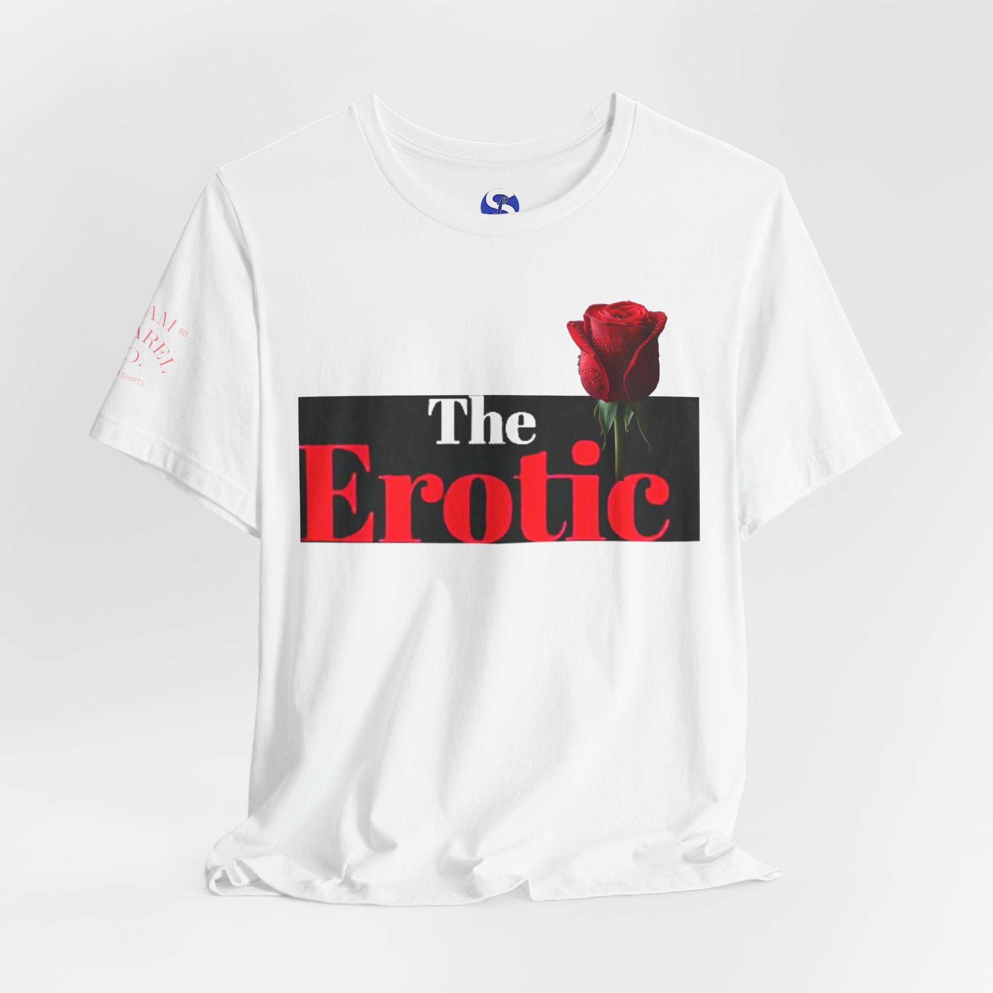 The Erotic Rose T‑Shirt