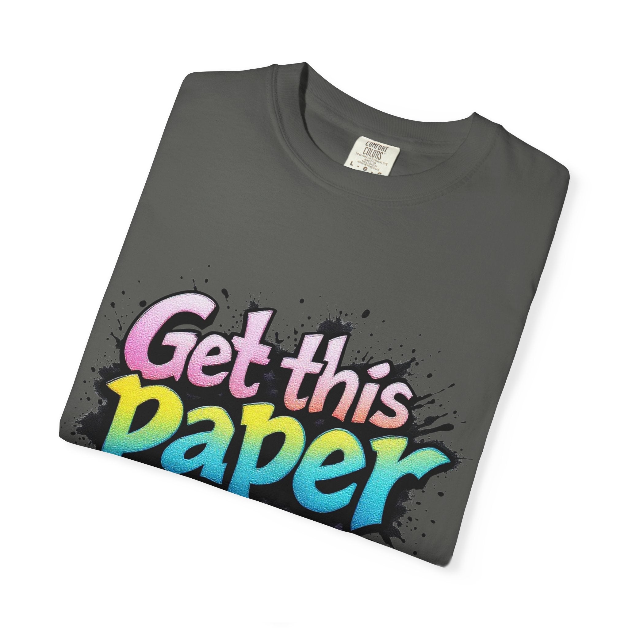 Get This Paper Mane T-Shirt — Colorful Graffiti Money Graphic Tee