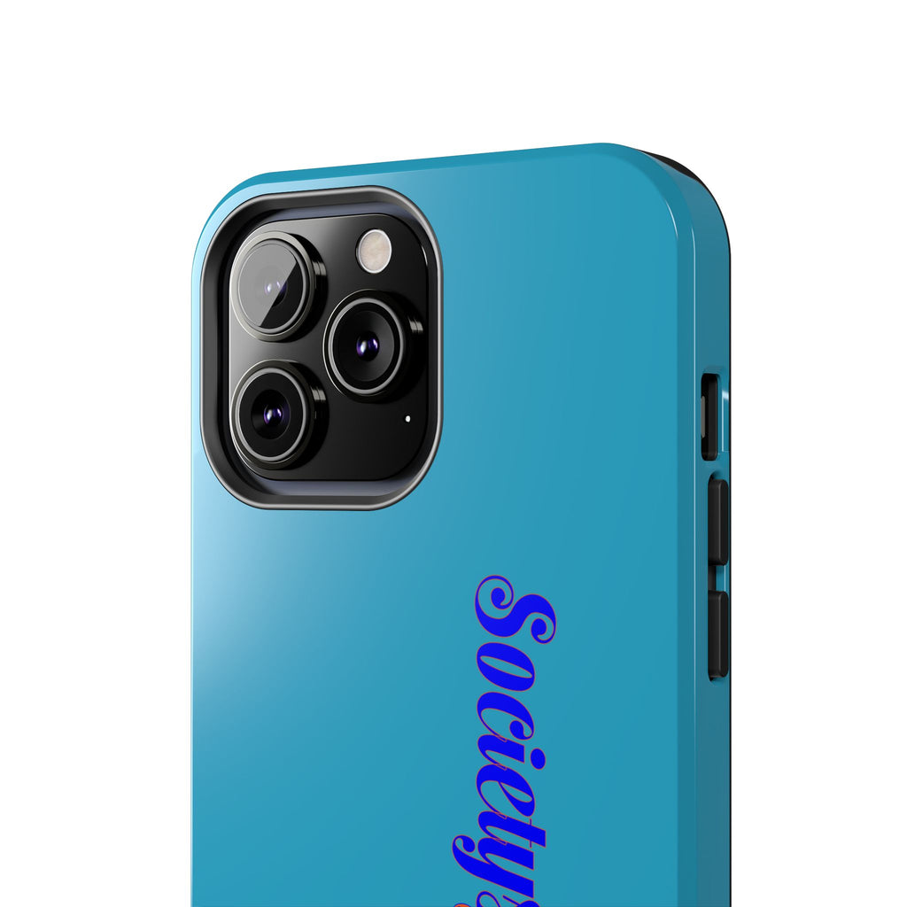 ‘Societys finest iam’ Blue Tough Phone Case — Glossy Protective Phone Cover
