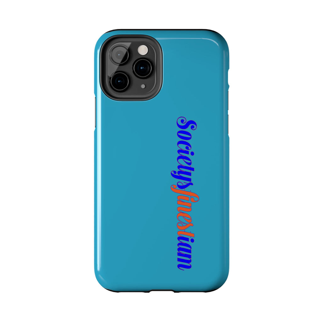 ‘Societys finest iam’ Blue Tough Phone Case — Glossy Protective Phone Cover