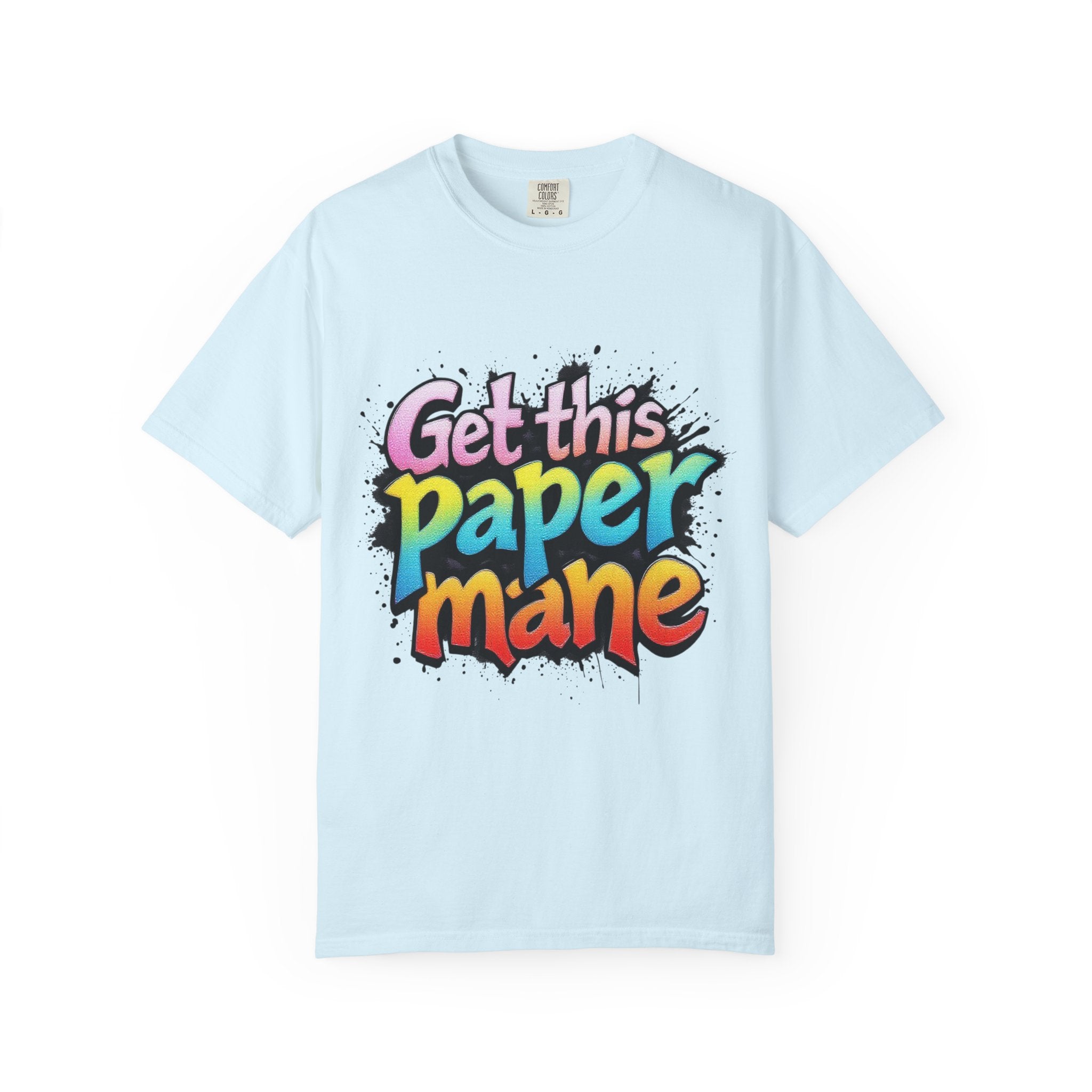 Get This Paper Mane T-Shirt — Colorful Graffiti Money Graphic Tee