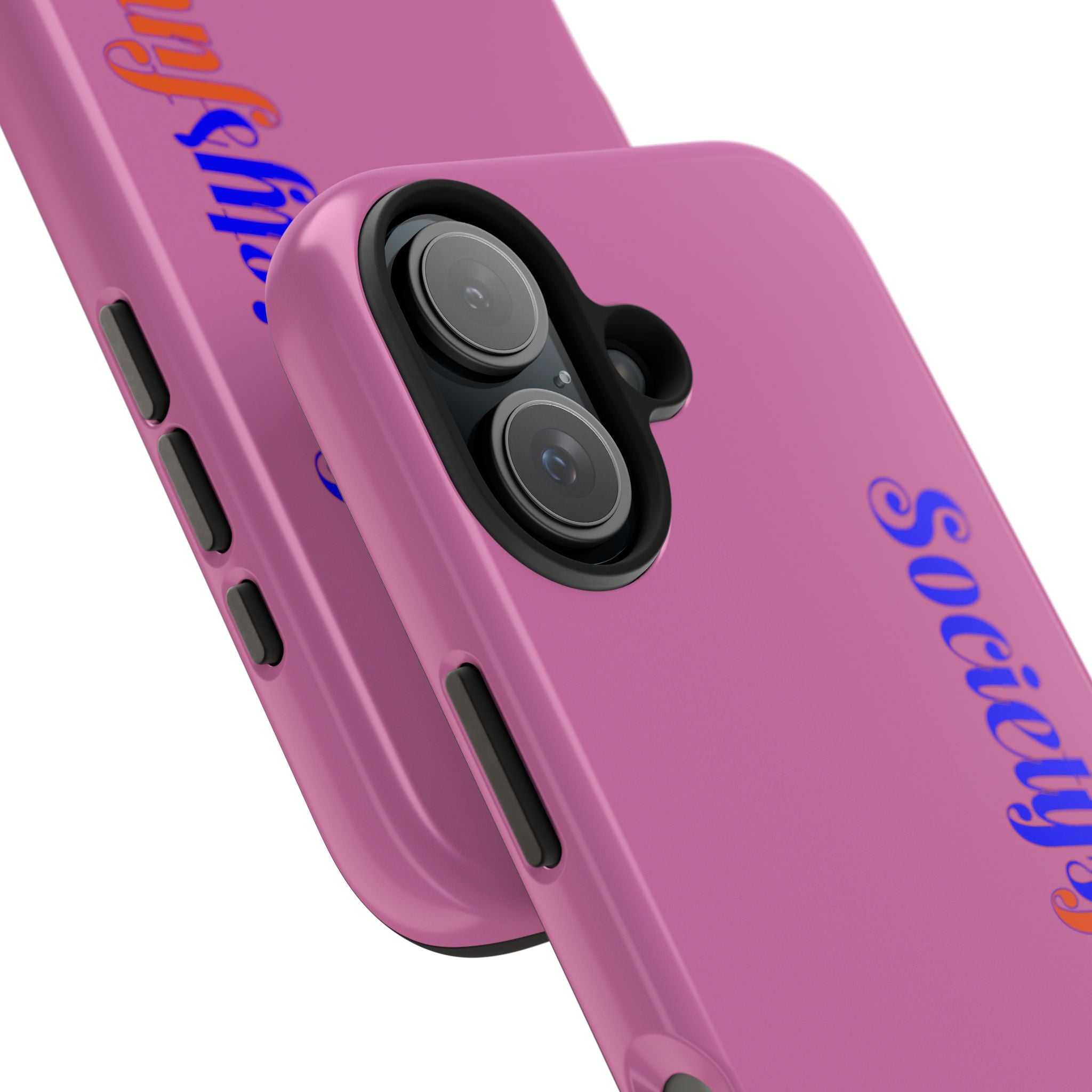 Society’s Frustration Pink Tough Phone Case — Bold Script Protective Phone Case