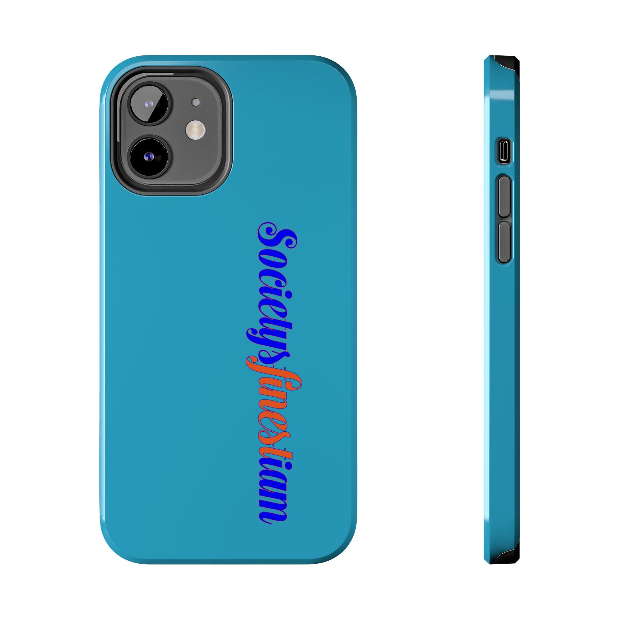 ‘Societys finest iam’ Blue Tough Phone Case — Glossy Protective Phone Cover