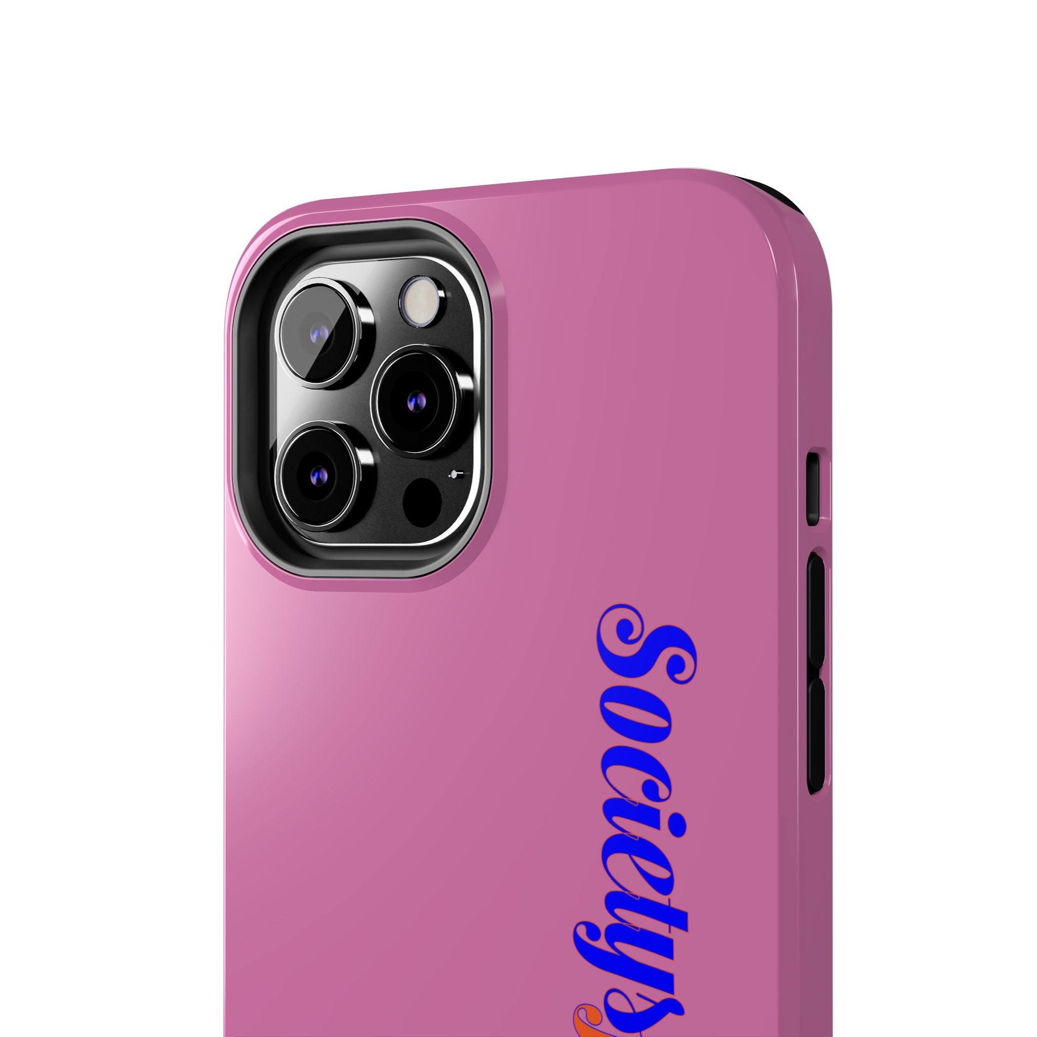 Society’s Frustration Pink Tough Phone Case — Bold Script Protective Phone Case