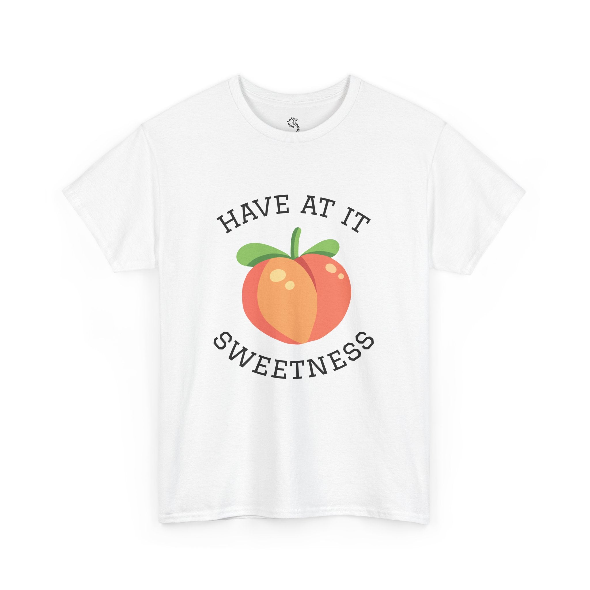 Peachy Cheer Unisex Heavy Cotton Tee - Have at it Sweetness, Gift Tee, Summer Style, Casual Wear, Positive Vibes