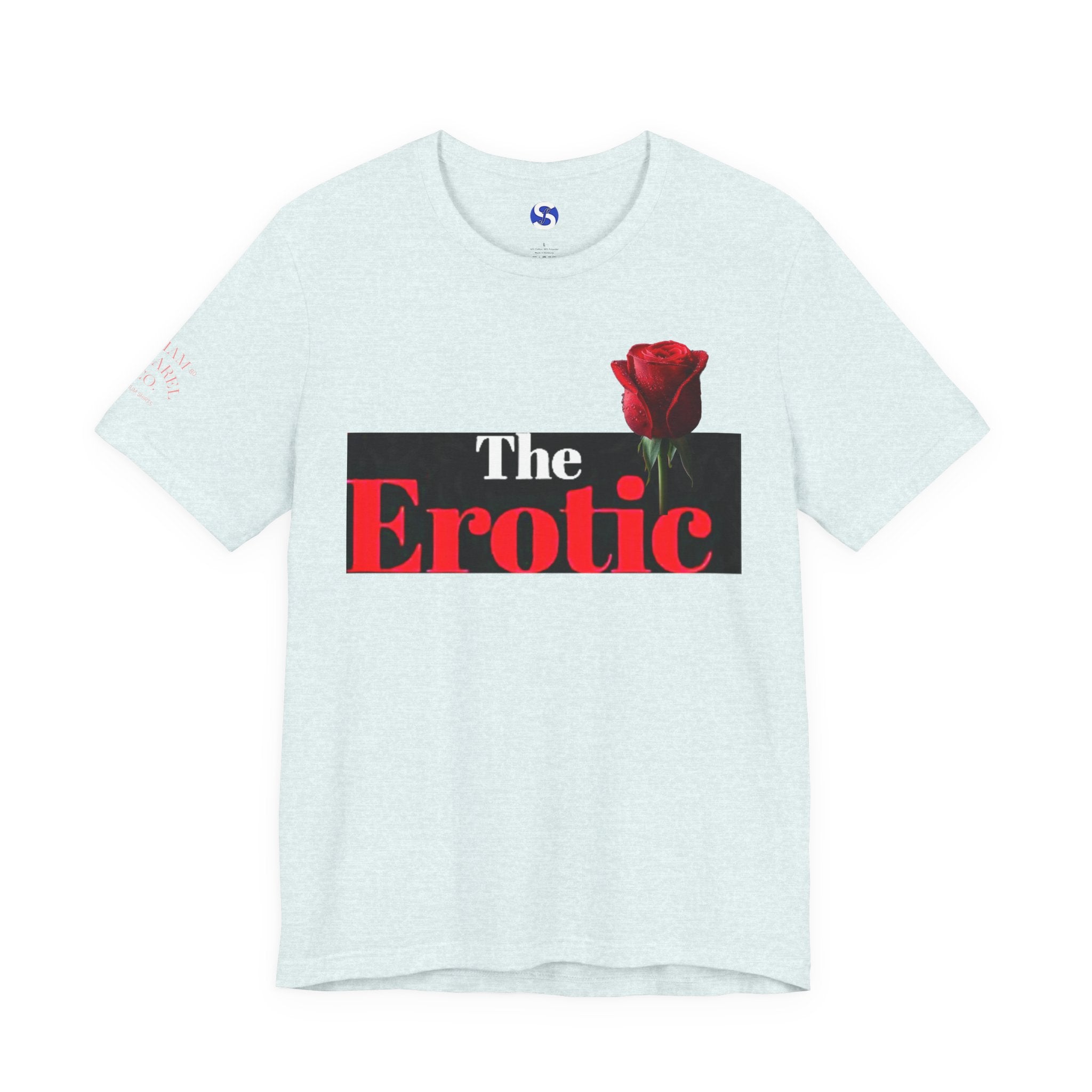 The Erotic Rose T‑Shirt