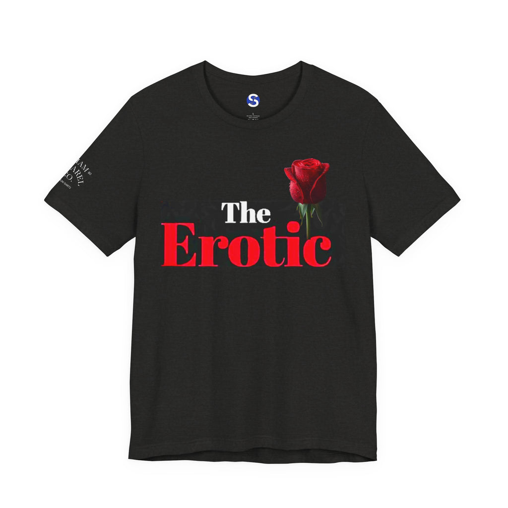 The Erotic Rose T‑Shirt