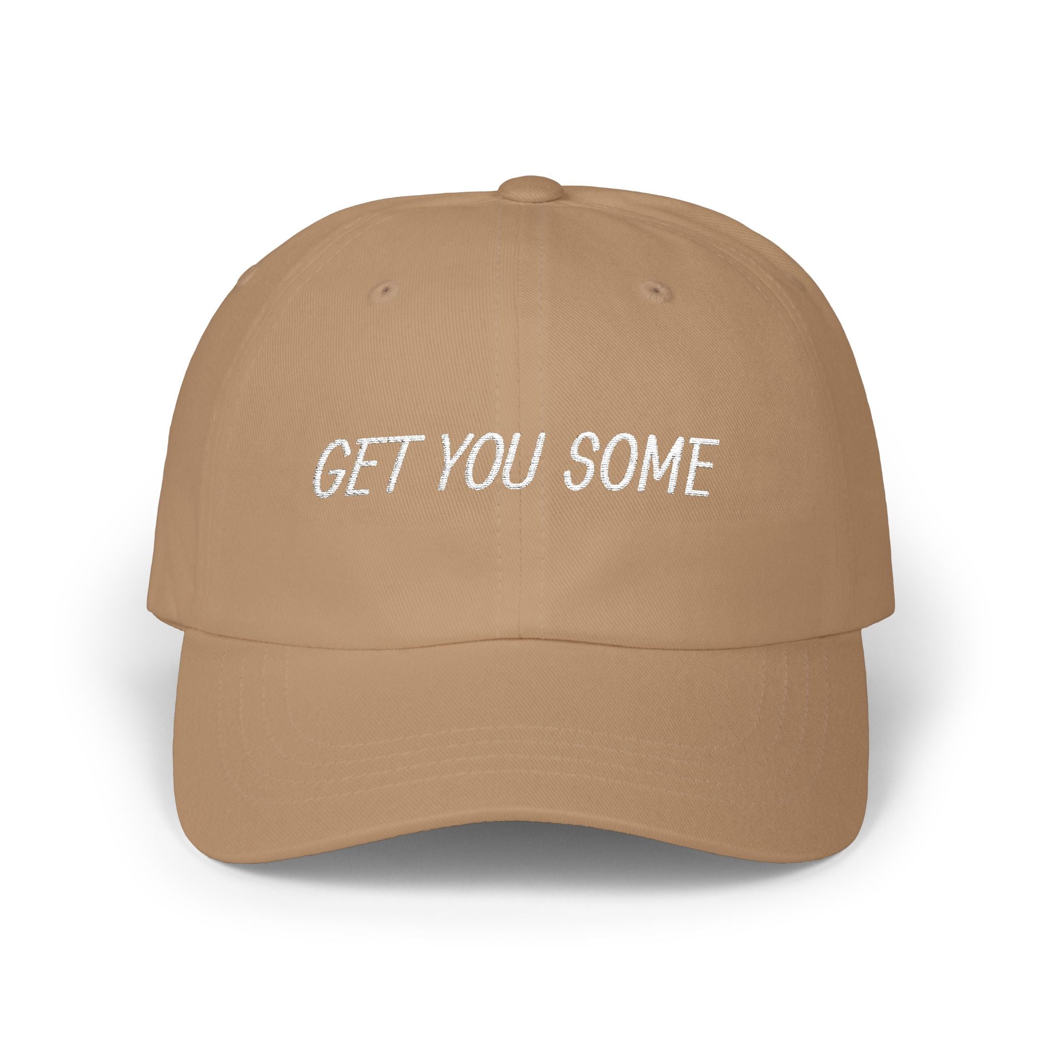 Get You Some,