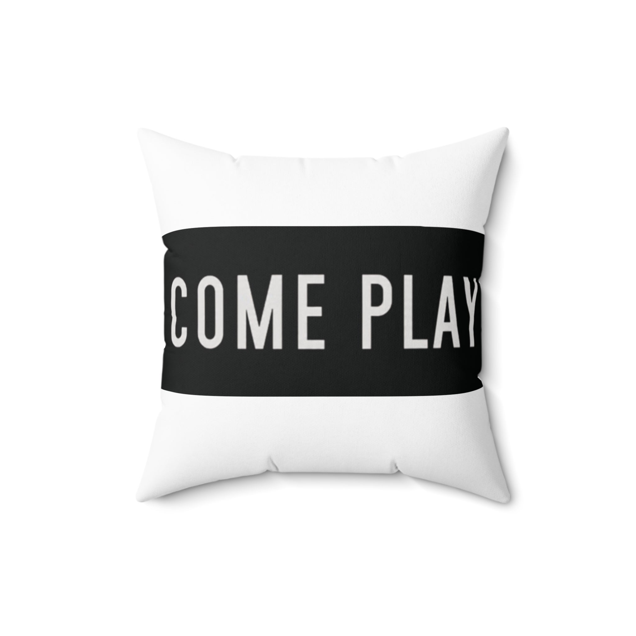 Come Play (Inviting Playful Pillow,)