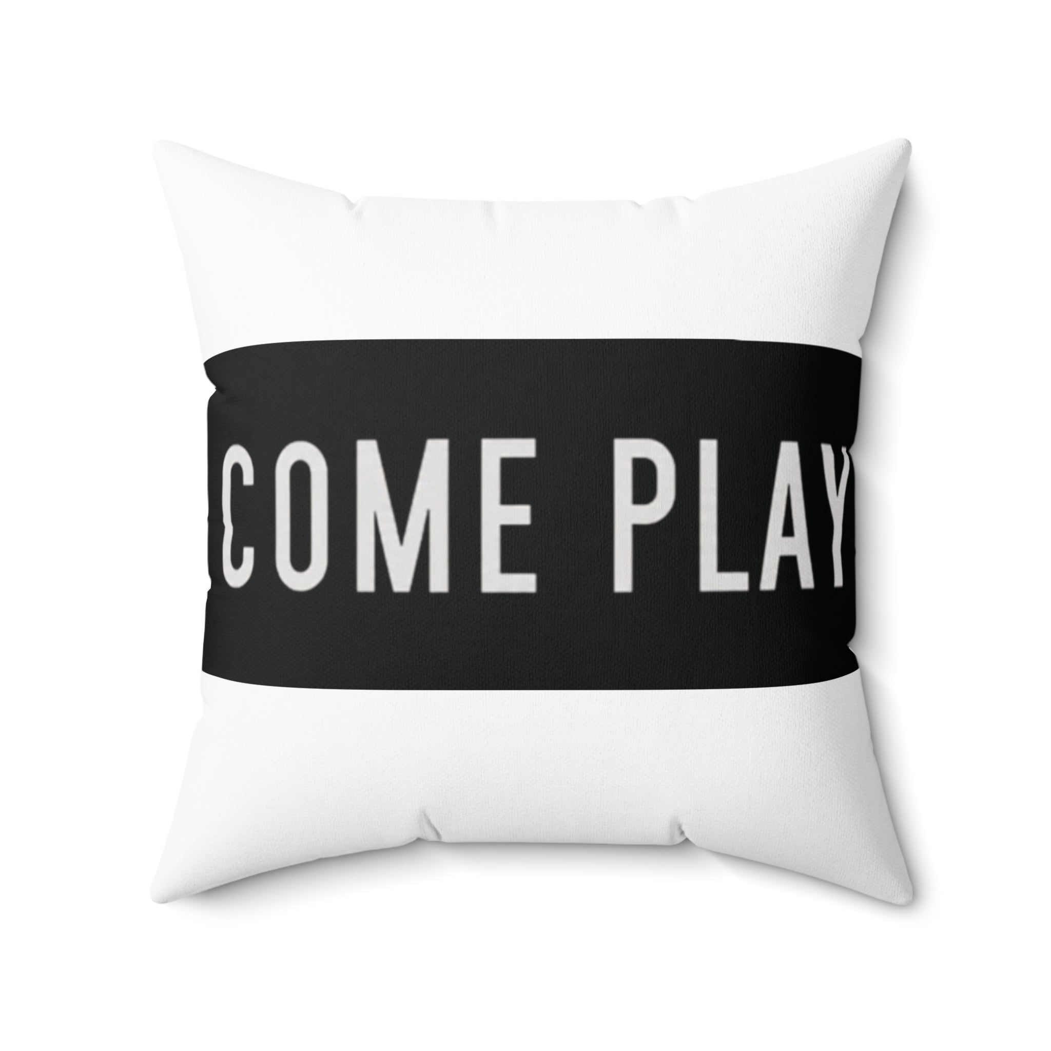 Come Play (Inviting Playful Pillow,)