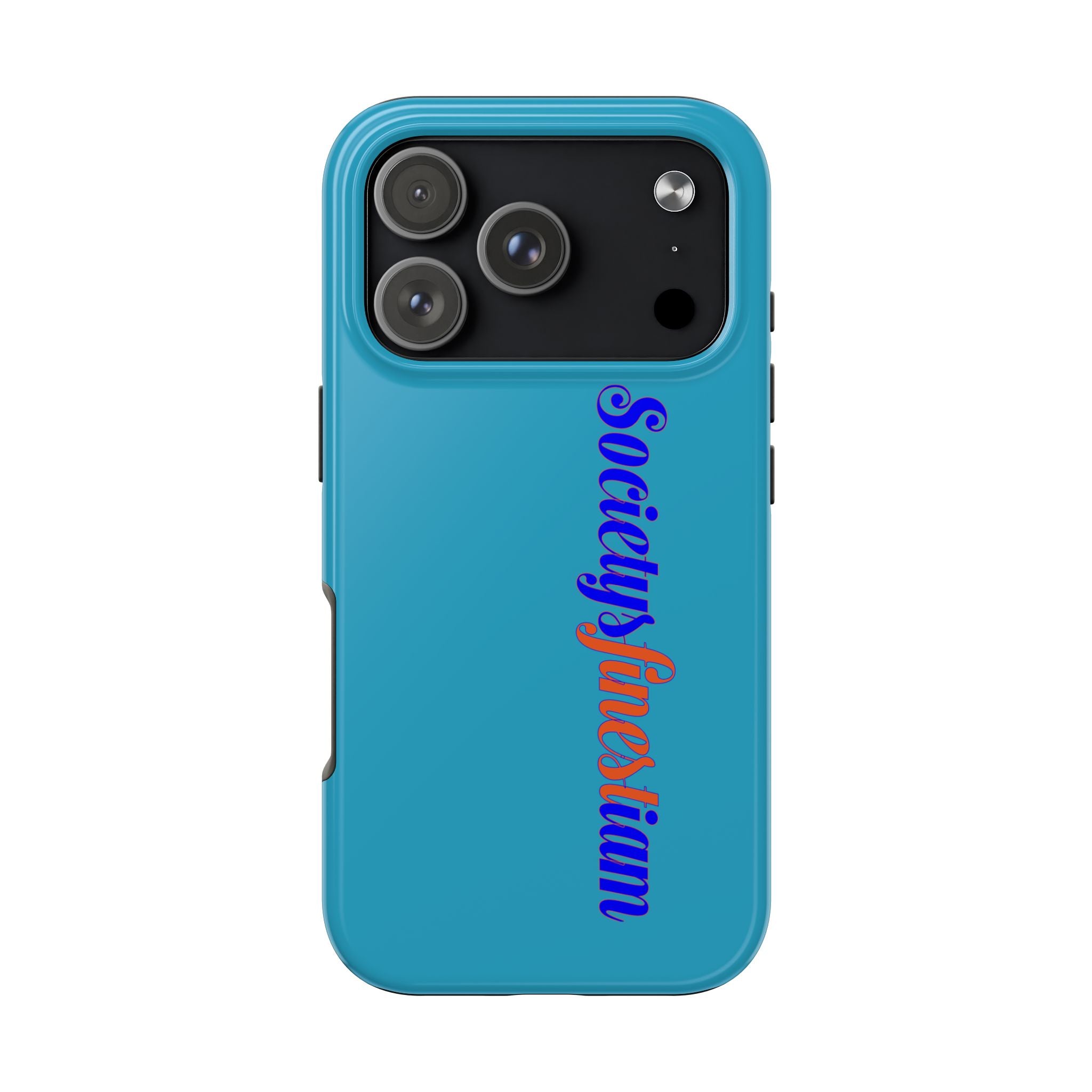 ‘Societys finest iam’ Blue Tough Phone Case — Glossy Protective Phone Cover