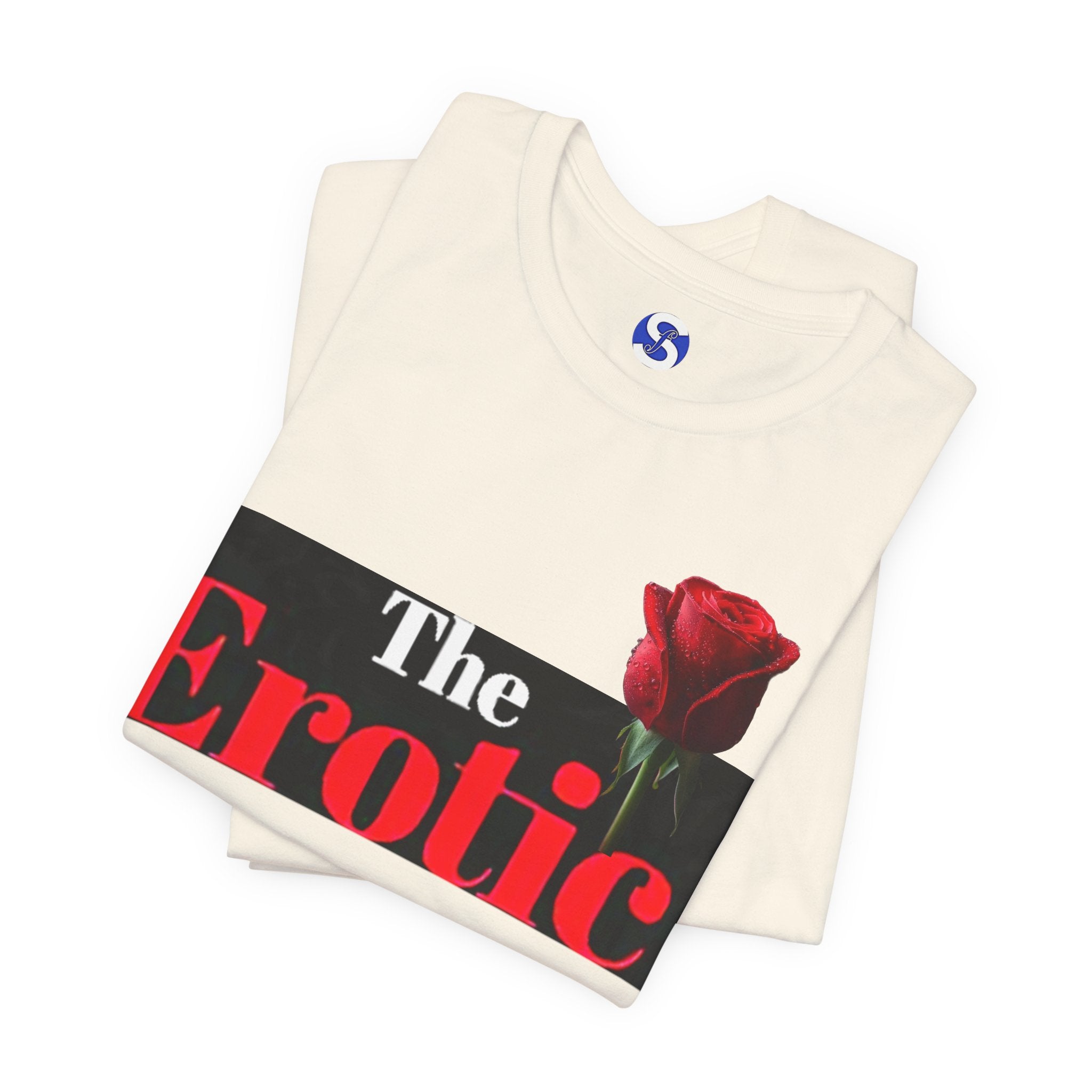 The Erotic Rose T‑Shirt