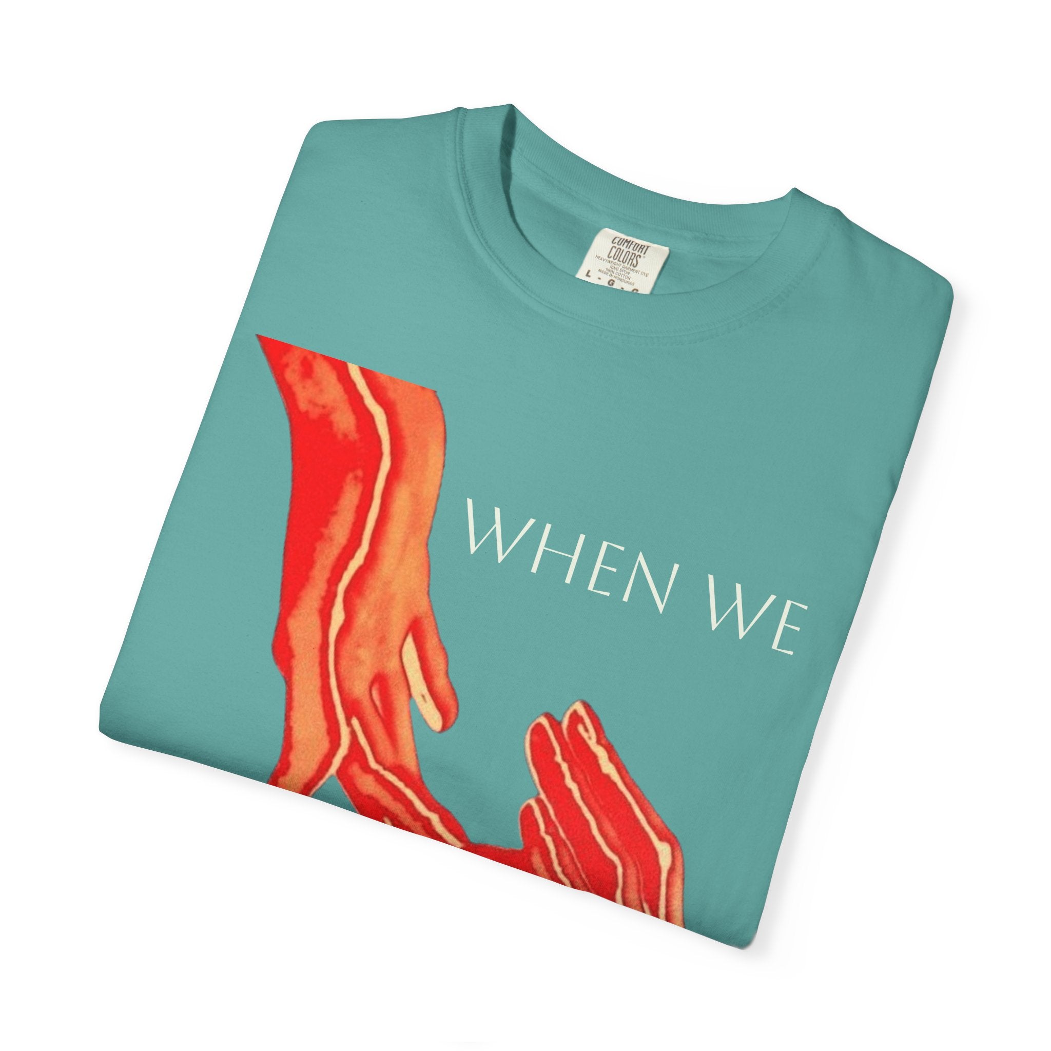 When WE