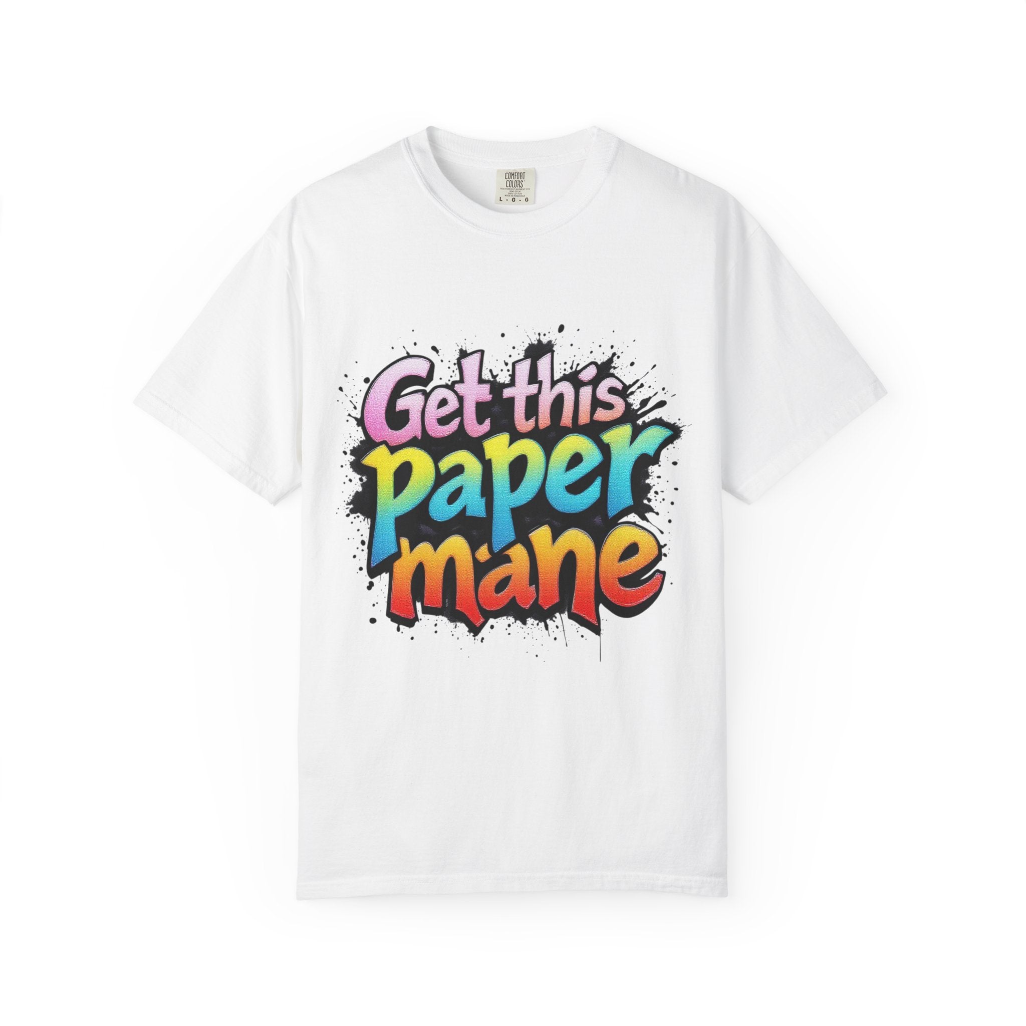 Get This Paper Mane T-Shirt — Colorful Graffiti Money Graphic Tee