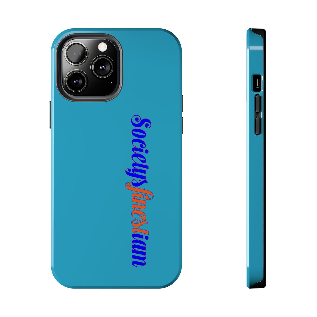 ‘Societys finest iam’ Blue Tough Phone Case — Glossy Protective Phone Cover