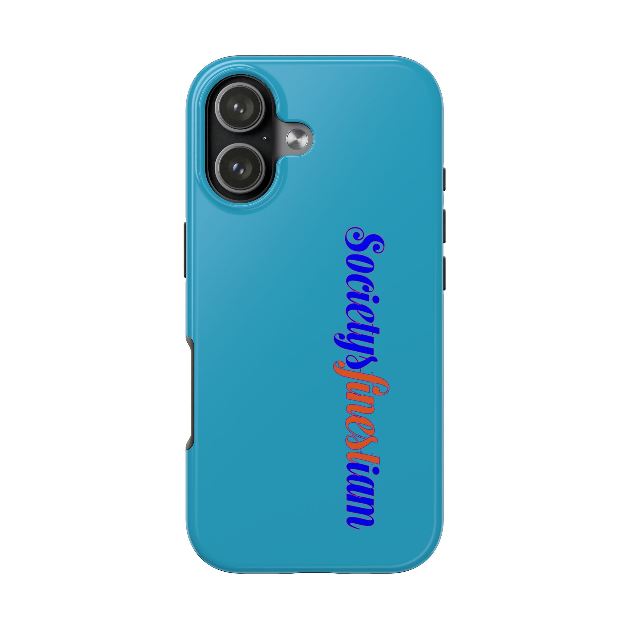 ‘Societys finest iam’ Blue Tough Phone Case — Glossy Protective Phone Cover