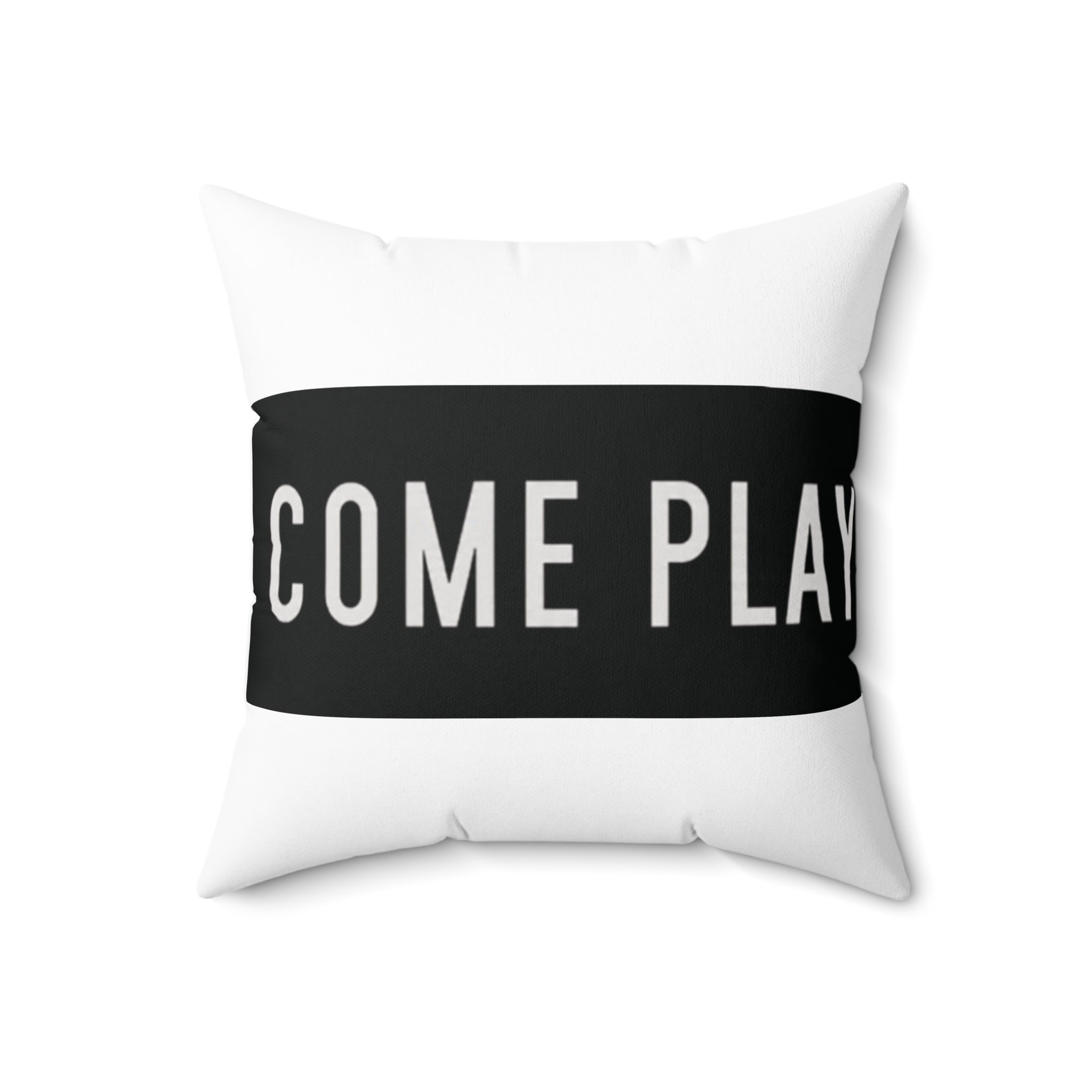 Come Play (Inviting Playful Pillow,)