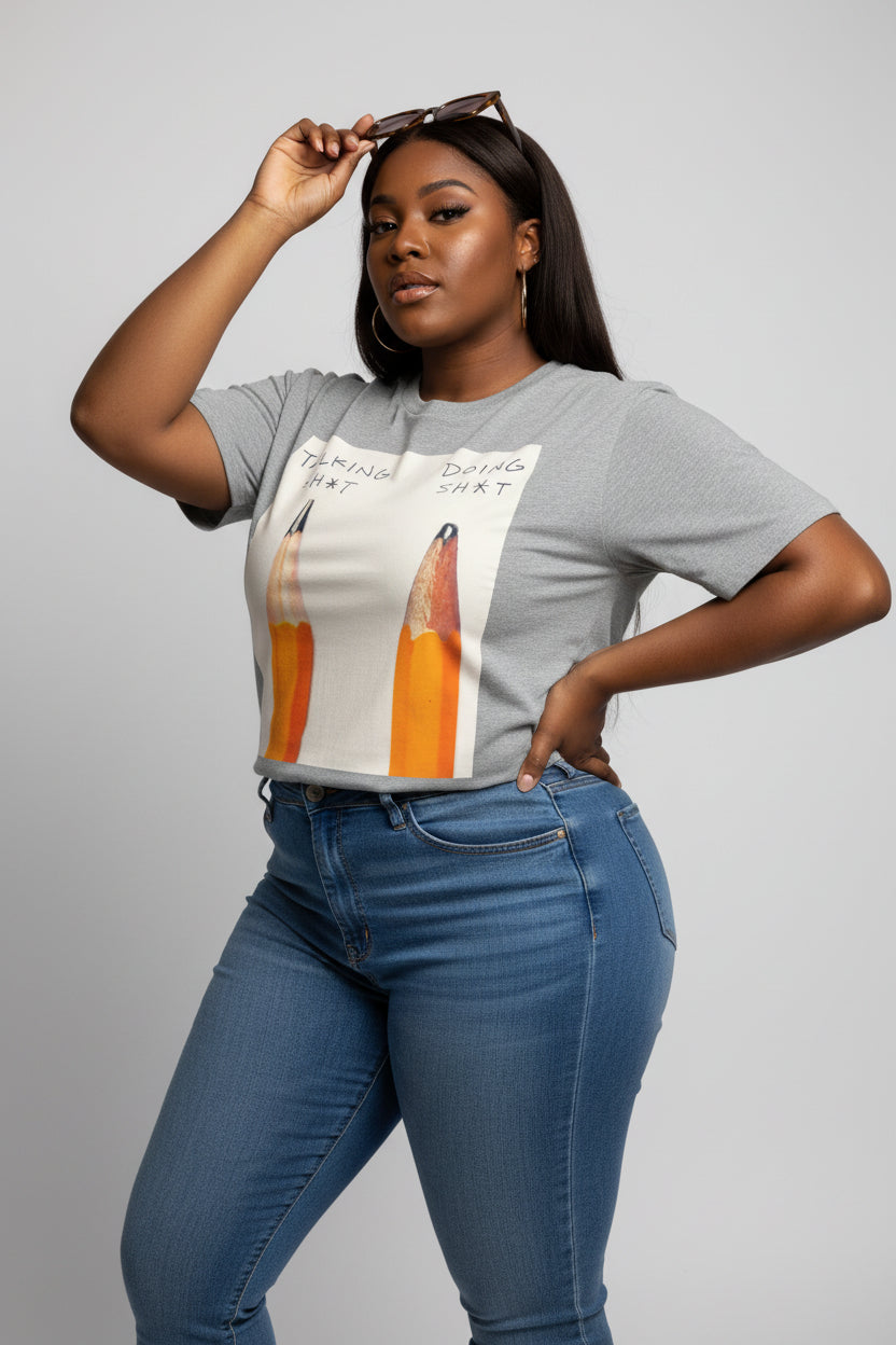 Talking Sh*t vs Doing Sh*t Pencil Graphic Tee