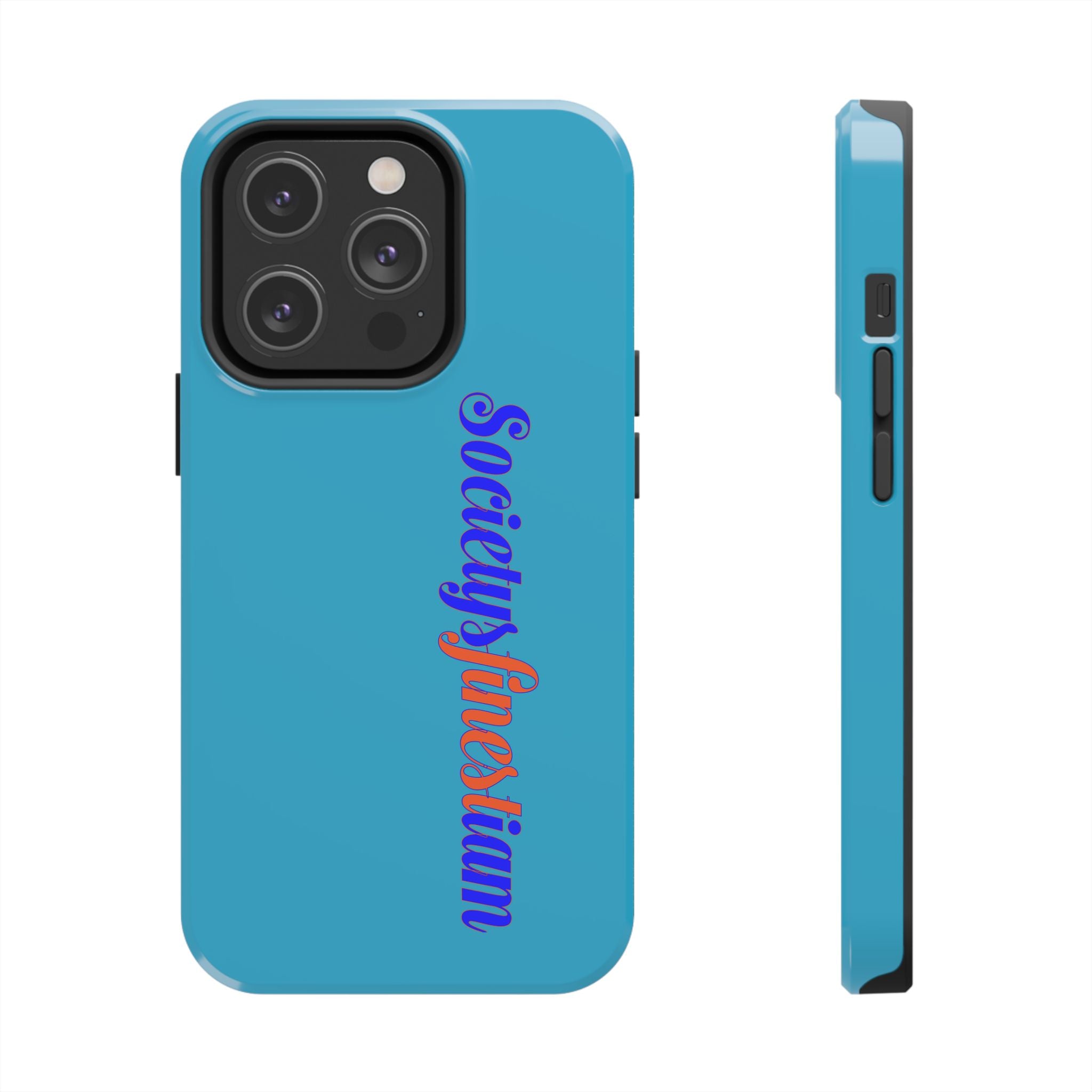 ‘Societys finest iam’ Blue Tough Phone Case — Glossy Protective Phone Cover