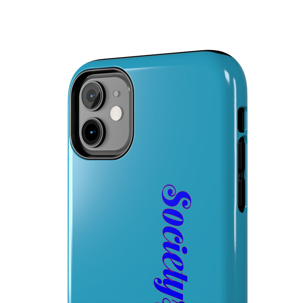 ‘Societys finest iam’ Blue Tough Phone Case — Glossy Protective Phone Cover