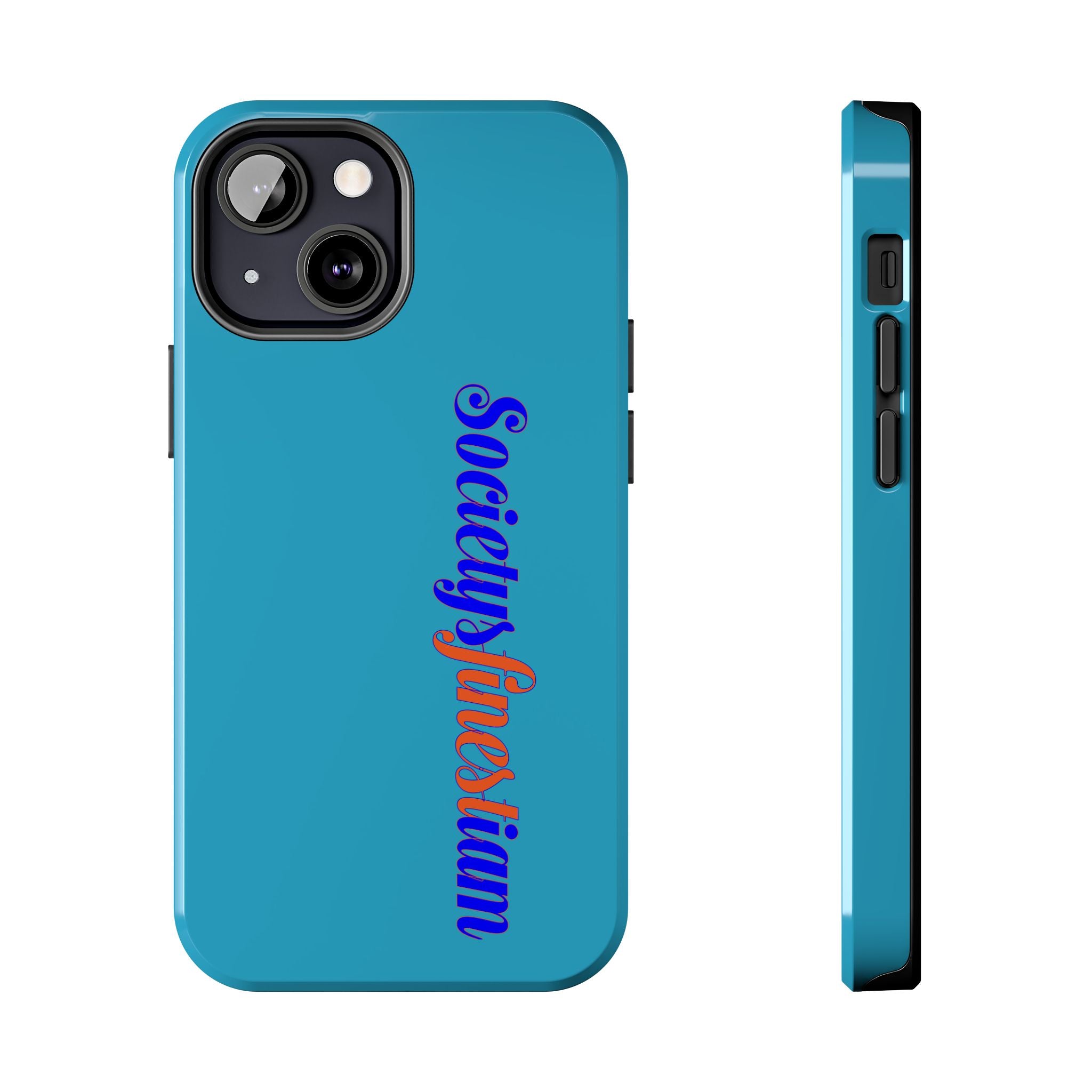 ‘Societys finest iam’ Blue Tough Phone Case — Glossy Protective Phone Cover