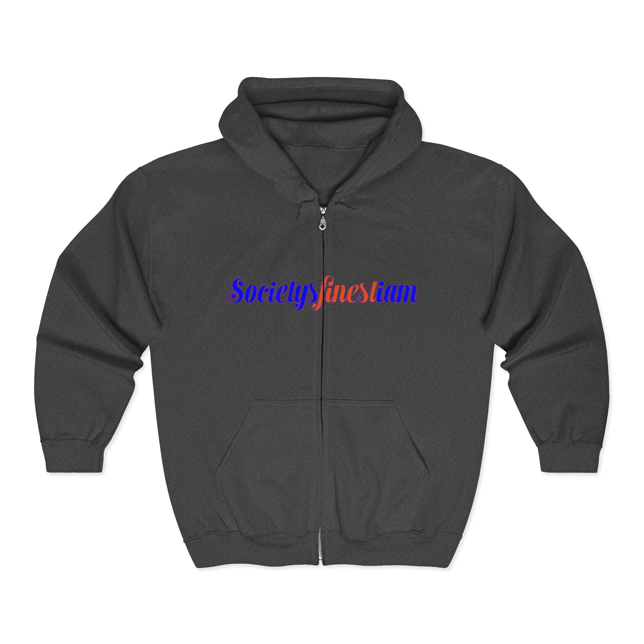 Zip Hoodie — "SocietysfinestIam" Pullover