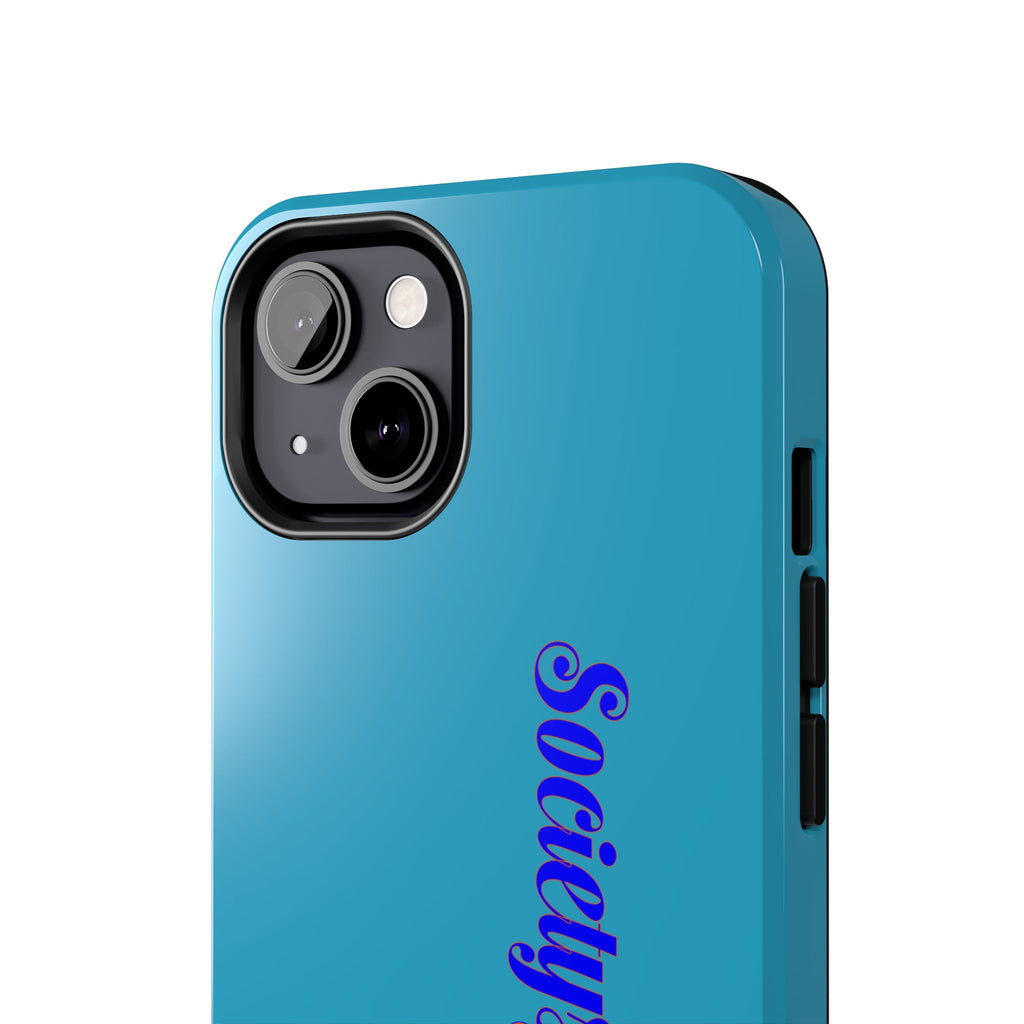 ‘Societys finest iam’ Blue Tough Phone Case — Glossy Protective Phone Cover