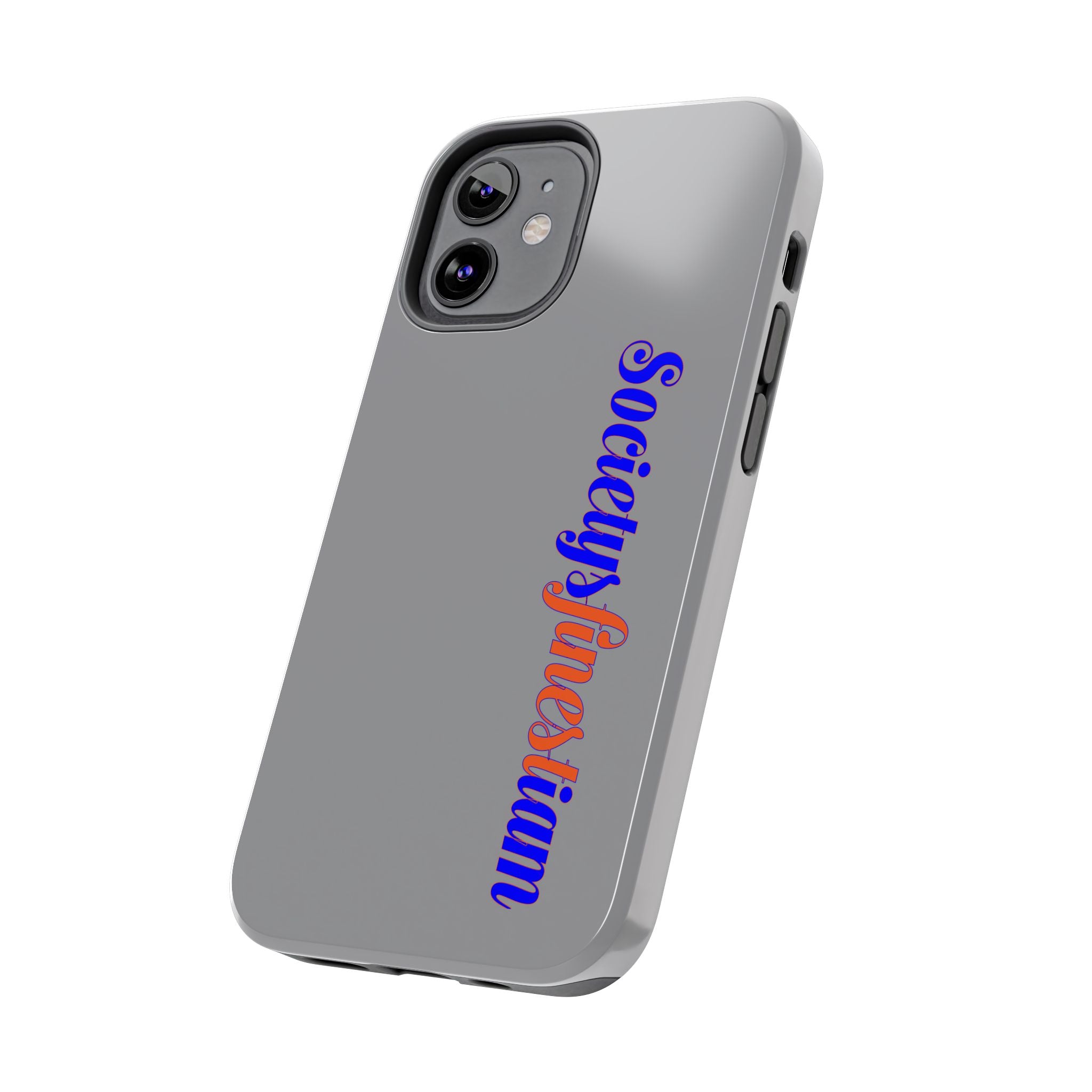 Society's Finest iam Tough Phone Case — Bold Political Statement Protective Cover