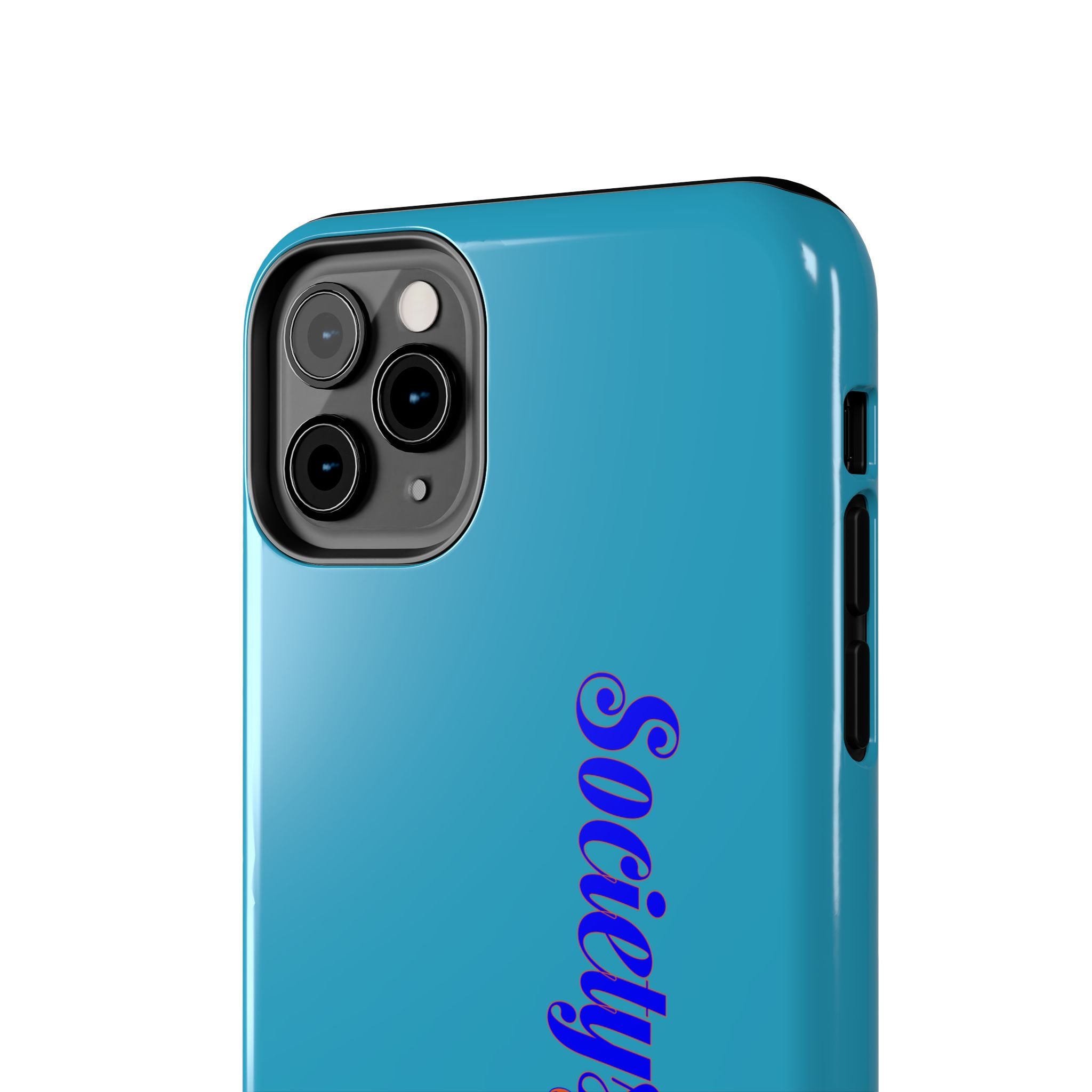 ‘Societys finest iam’ Blue Tough Phone Case — Glossy Protective Phone Cover