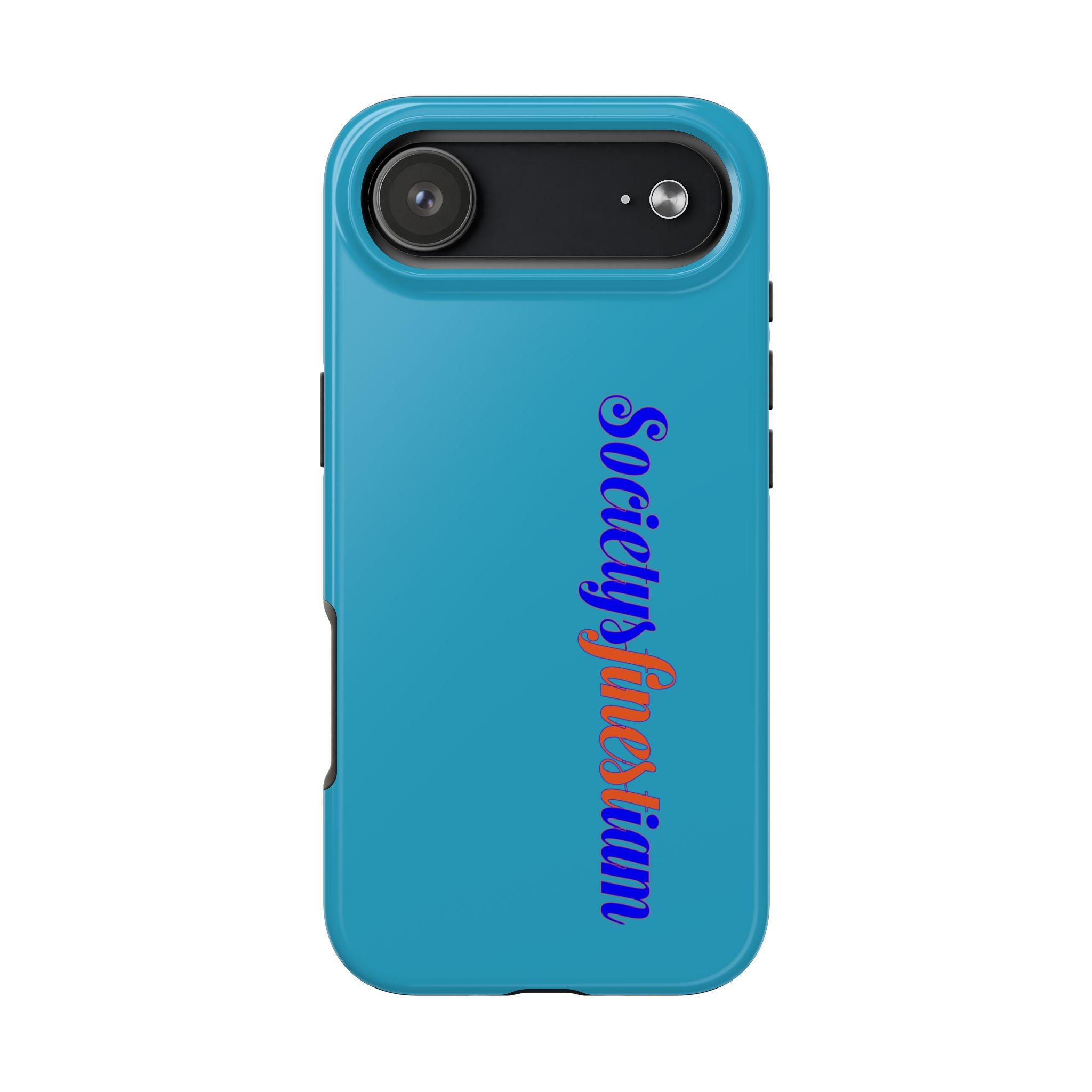 ‘Societys finest iam’ Blue Tough Phone Case — Glossy Protective Phone Cover