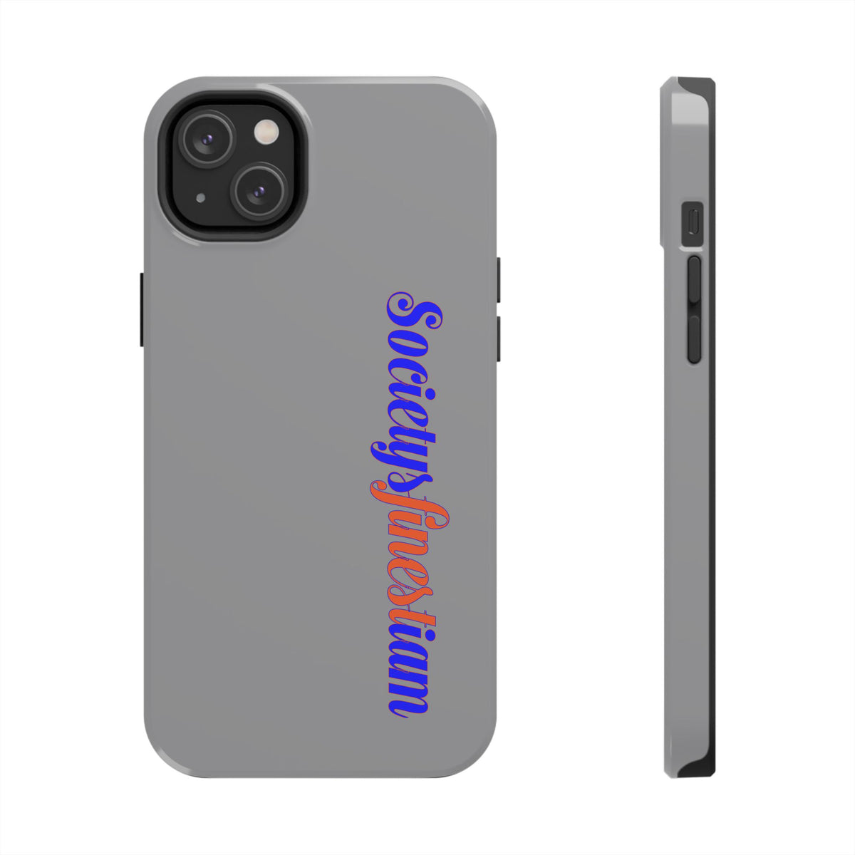 Society's Finest iam Tough Phone Case — Bold Political Statement Protective Cover