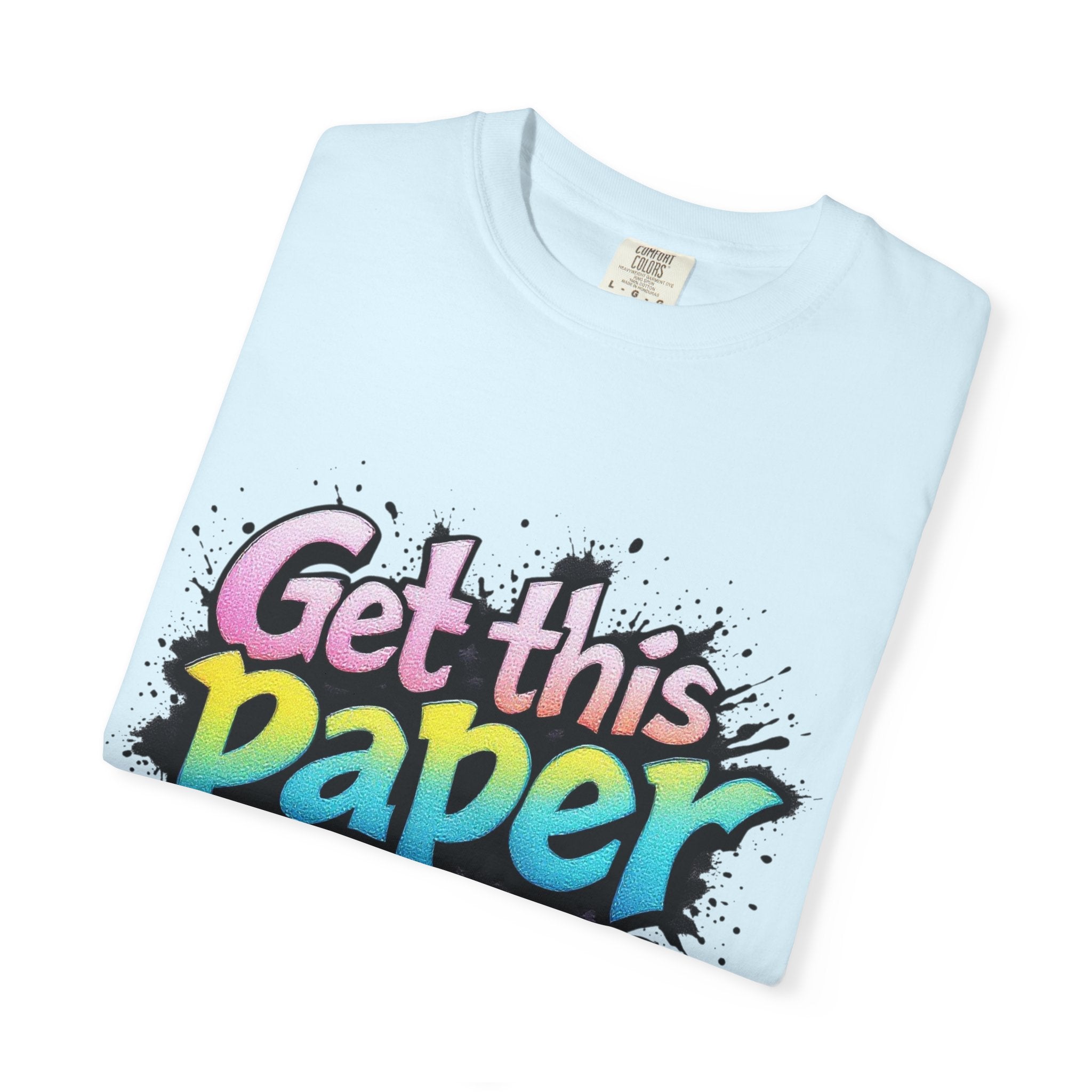 Get This Paper Mane T-Shirt — Colorful Graffiti Money Graphic Tee