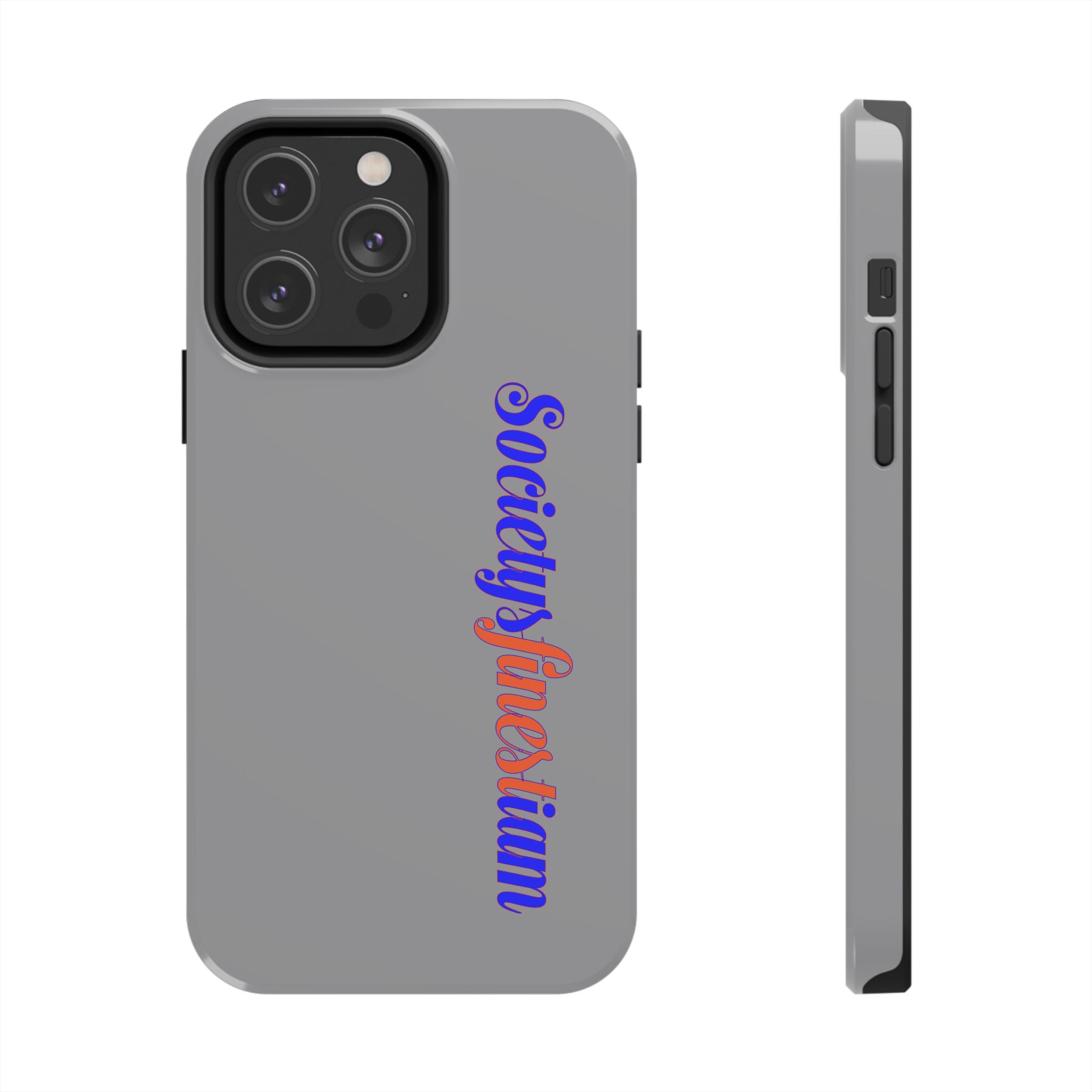 Society's Finest iam Tough Phone Case — Bold Political Statement Protective Cover