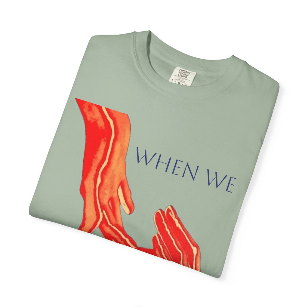 When WE