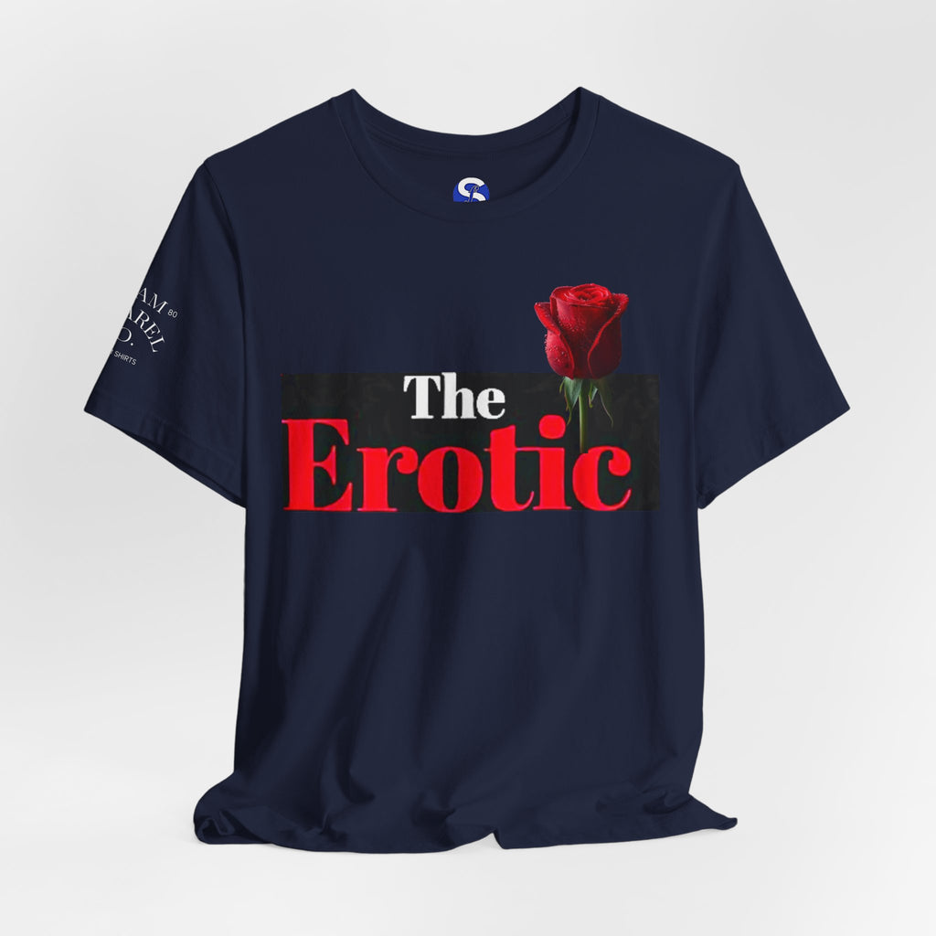 The Erotic Rose T‑Shirt