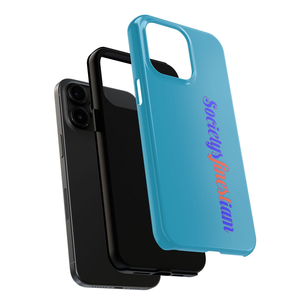 ‘Societys finest iam’ Blue Tough Phone Case — Glossy Protective Phone Cover