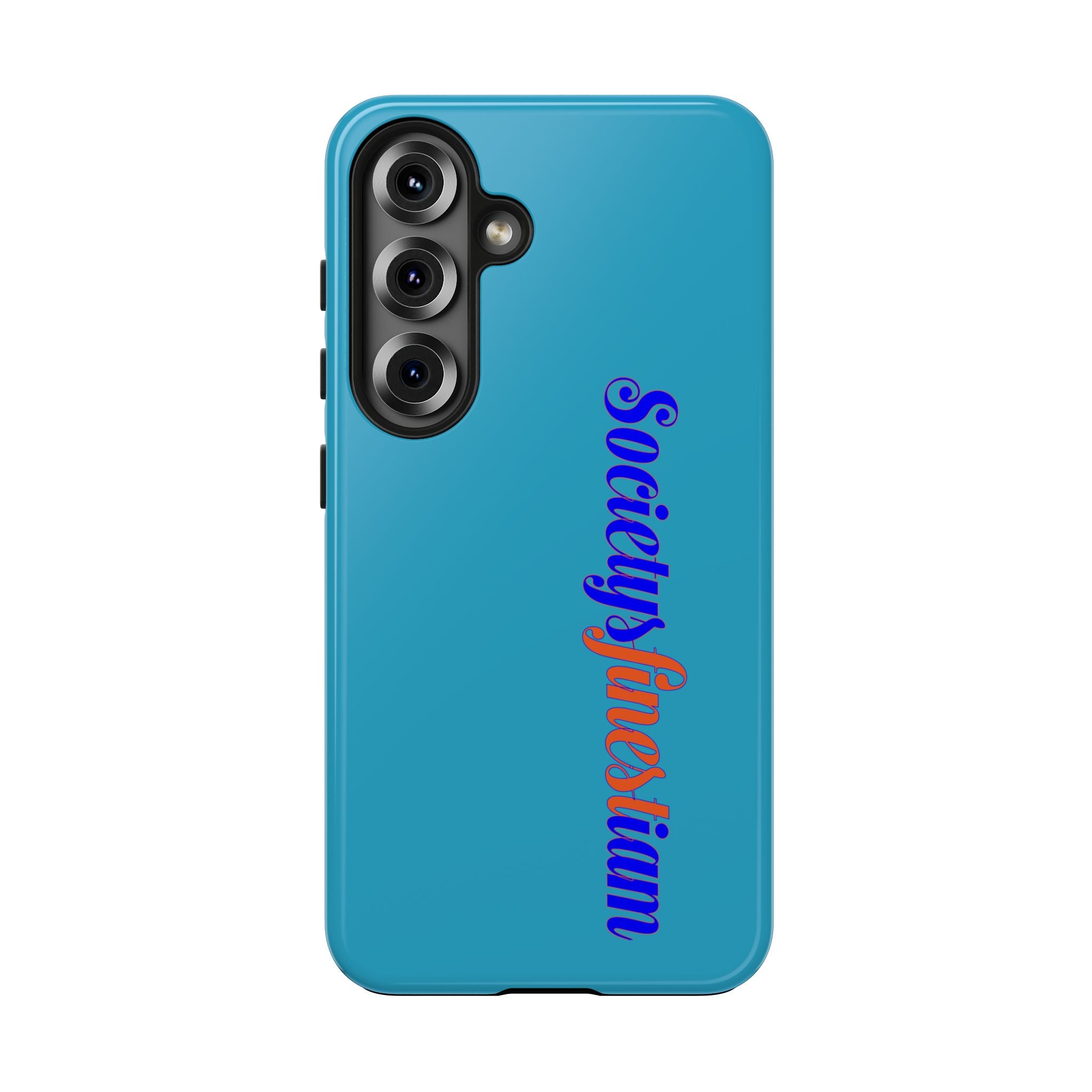 ‘Societys finest iam’ Blue Tough Phone Case — Glossy Protective Phone Cover
